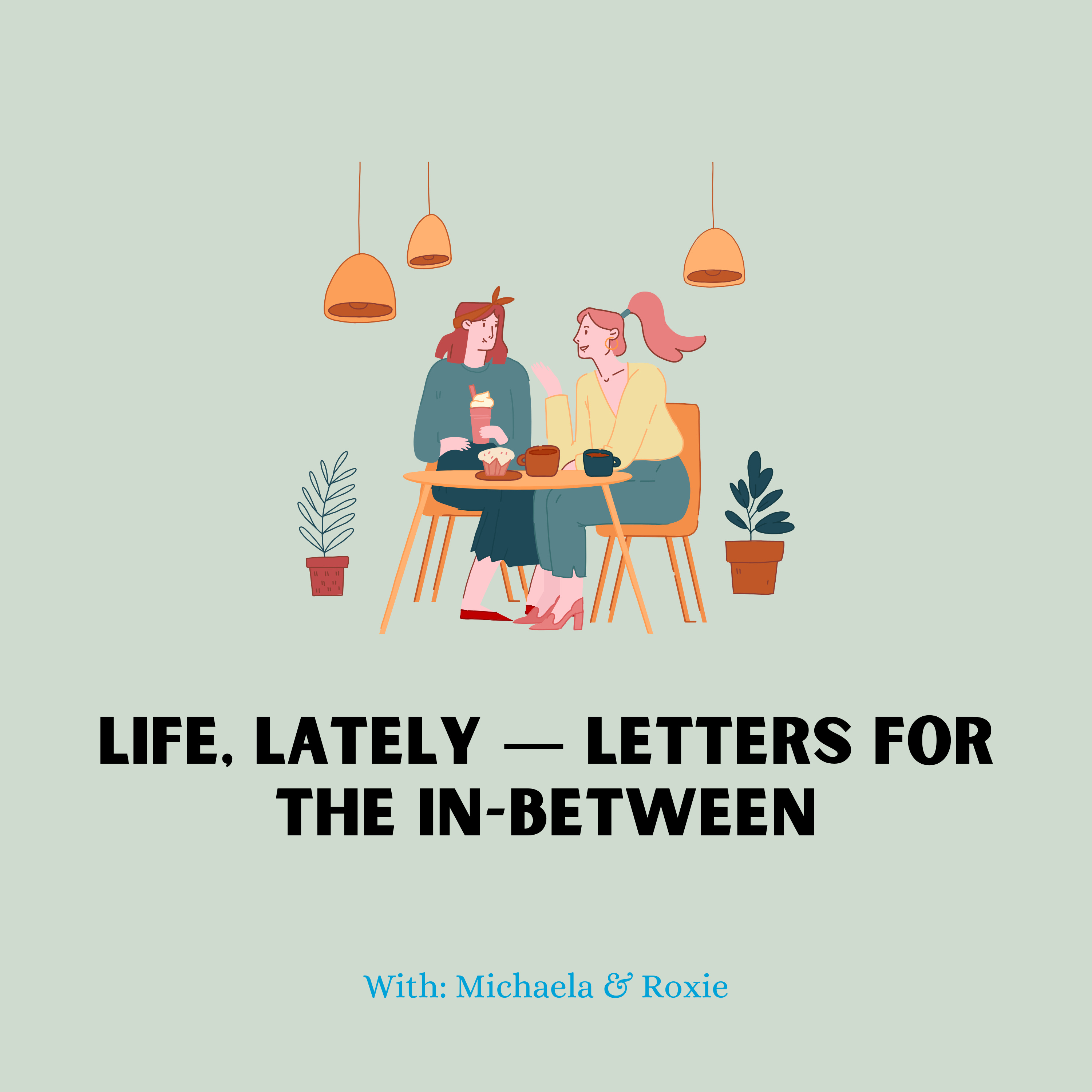 Life, Lately — Letters for the In-Between cover art
