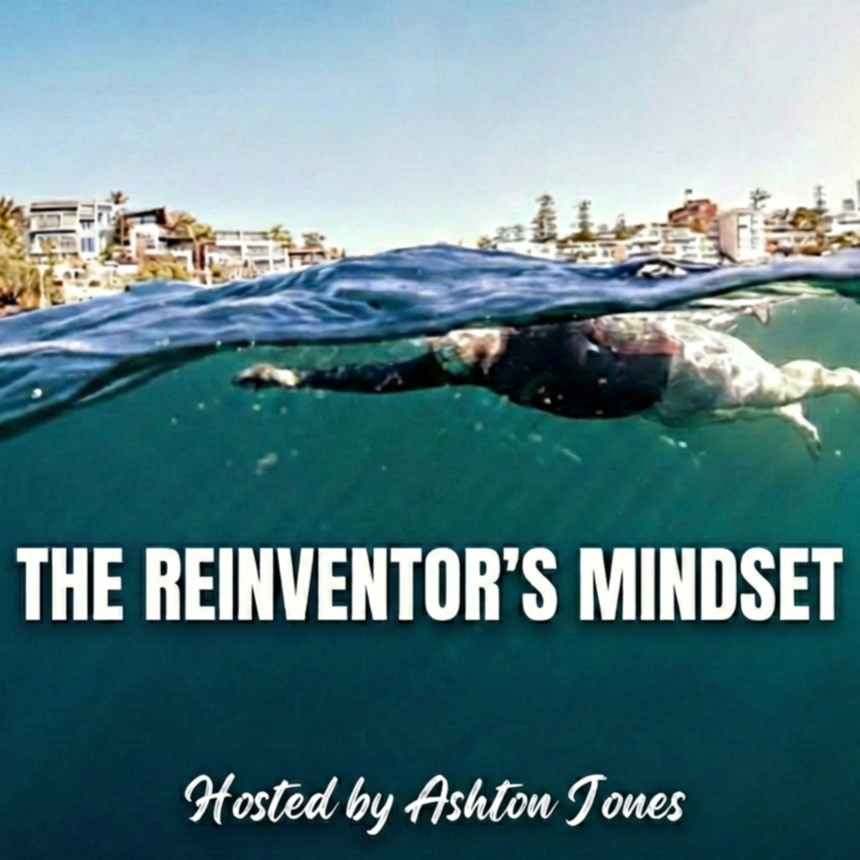 The Reinventor's Mindset podcast artwork