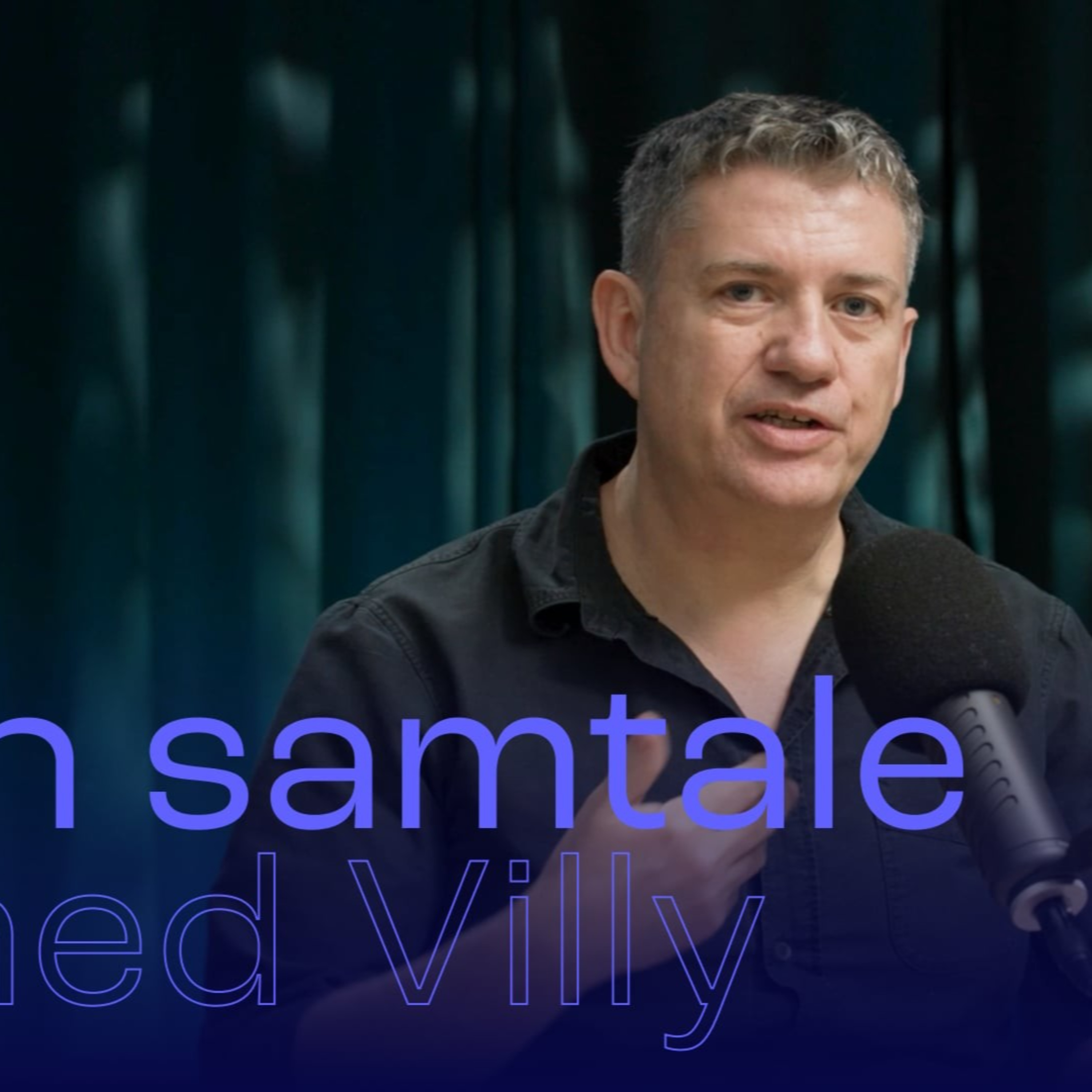 En samtale med Villy af NexusOne | Digital PowerHouse | CPH