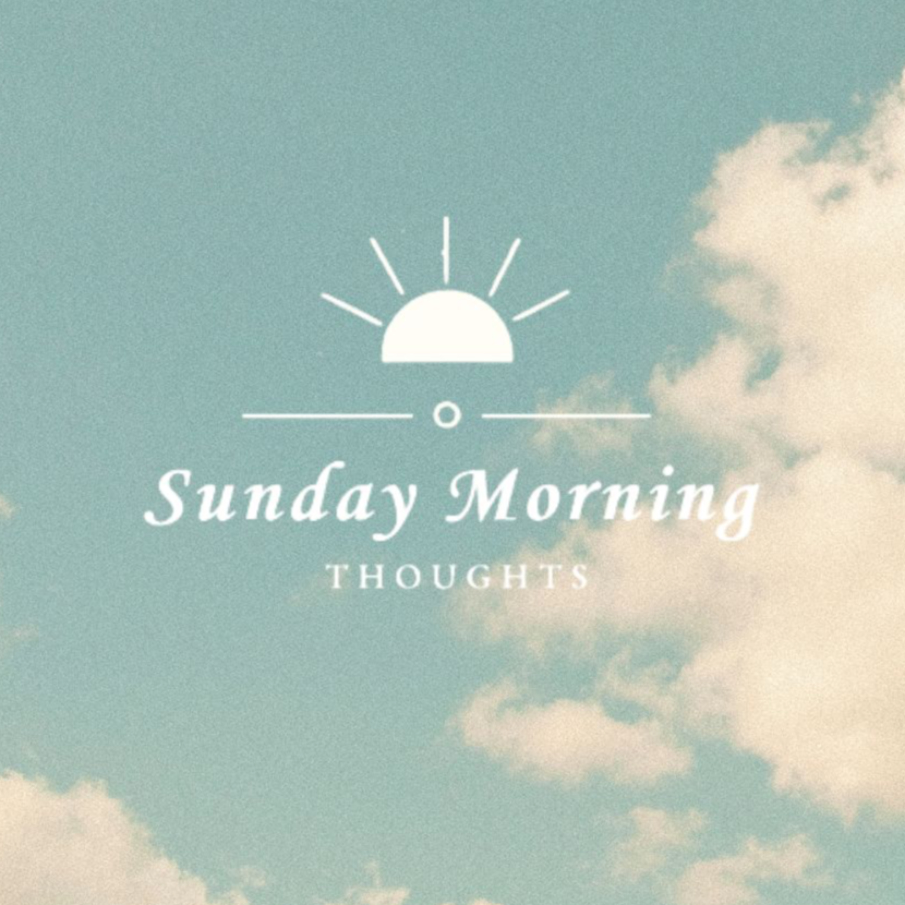 Sunday Morning Thoughts cover art