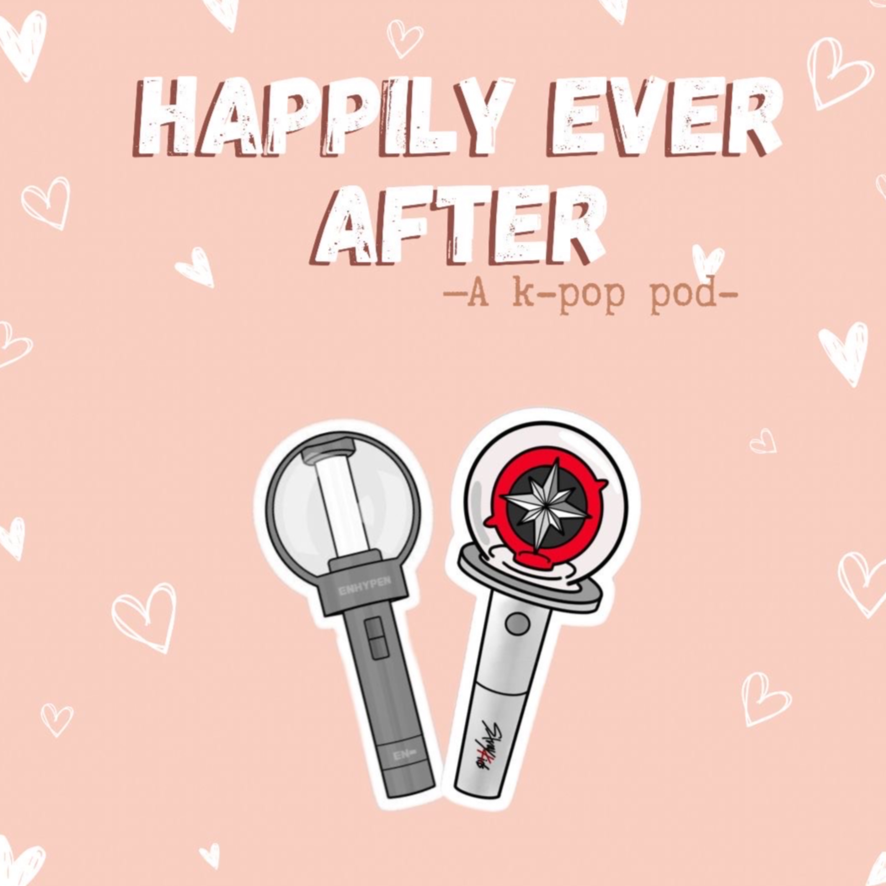 Happily Ever After - A K-pop Pod