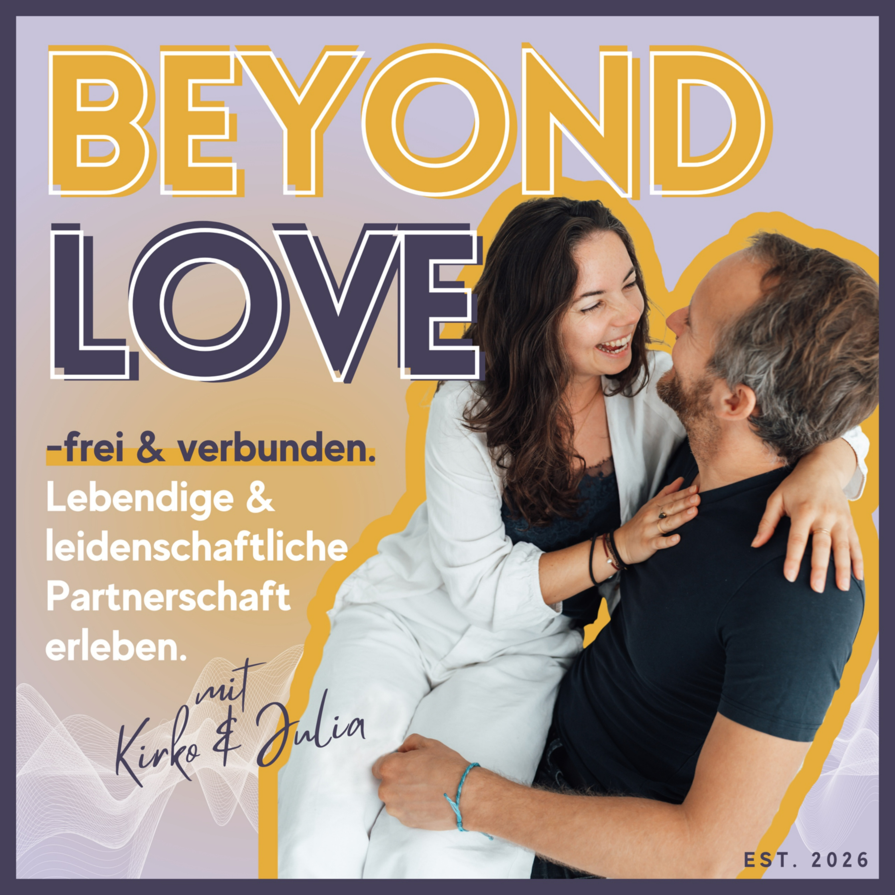 Beyond Love - frei und verbunden. cover art