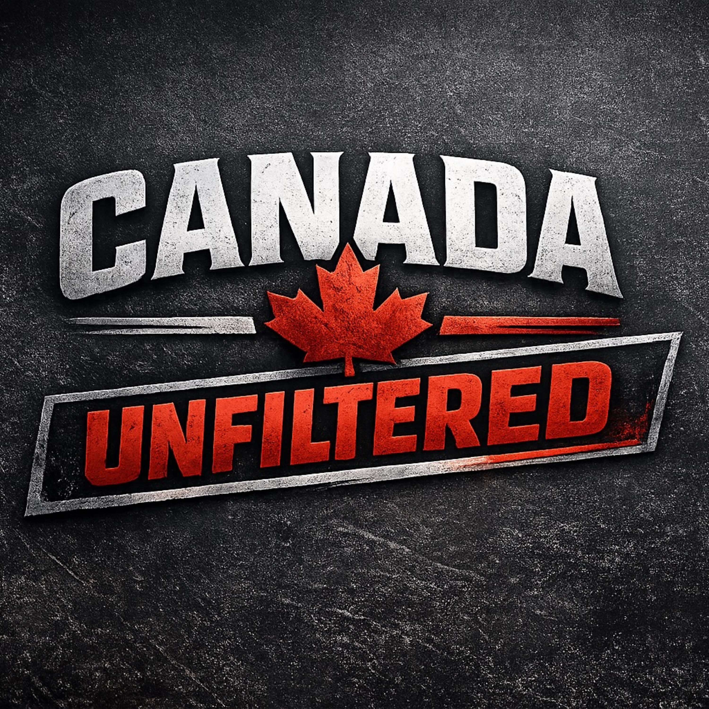 Canada Unfiltered