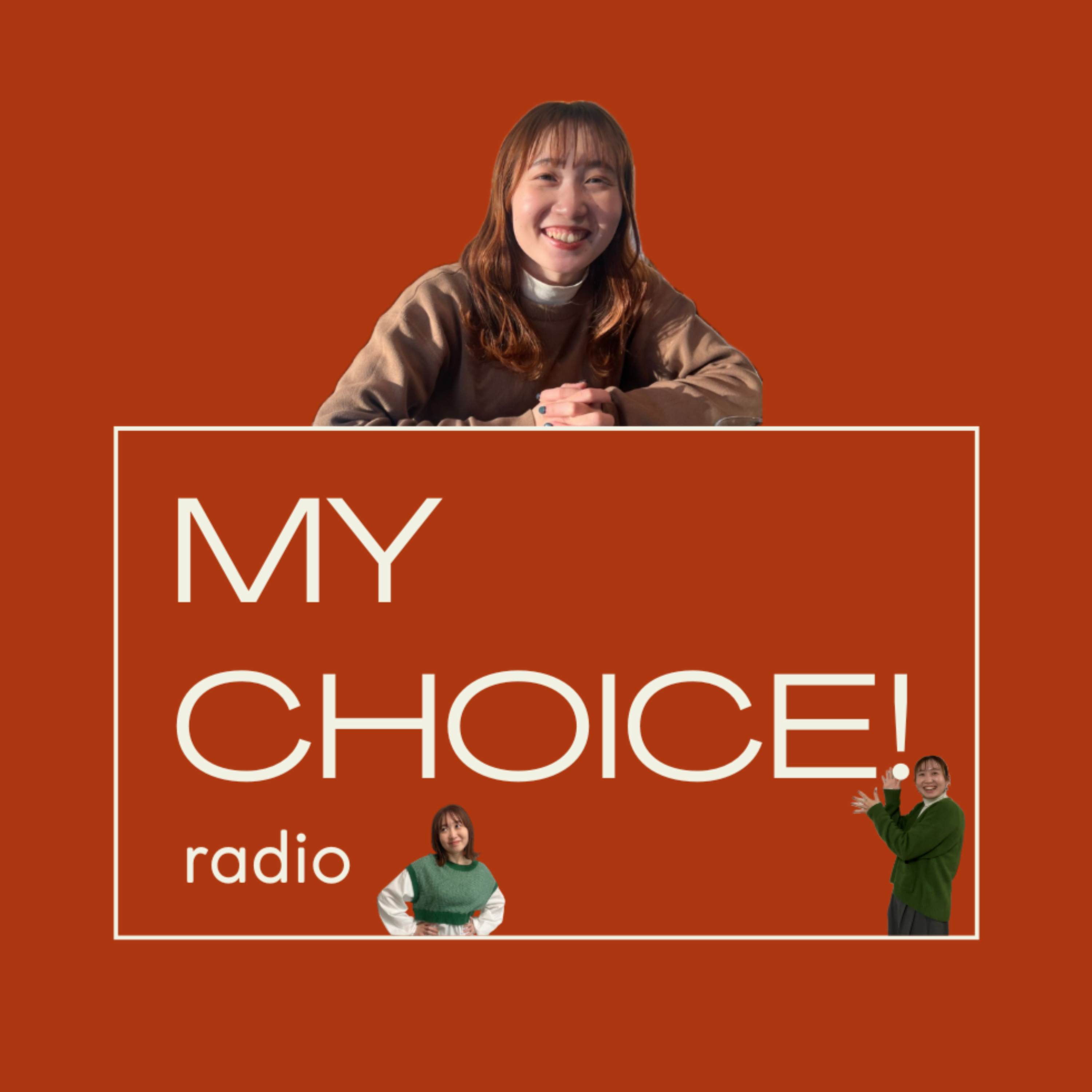 MY CHOICE! radio podcast artwork