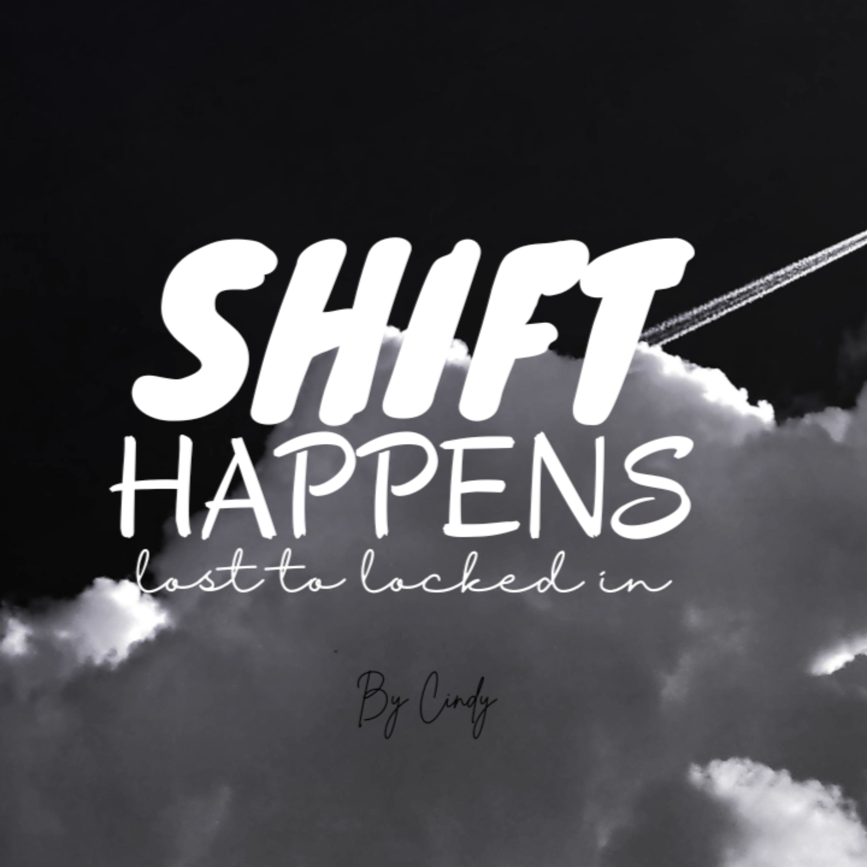 Shift Happens: Lost to Locked in cover art