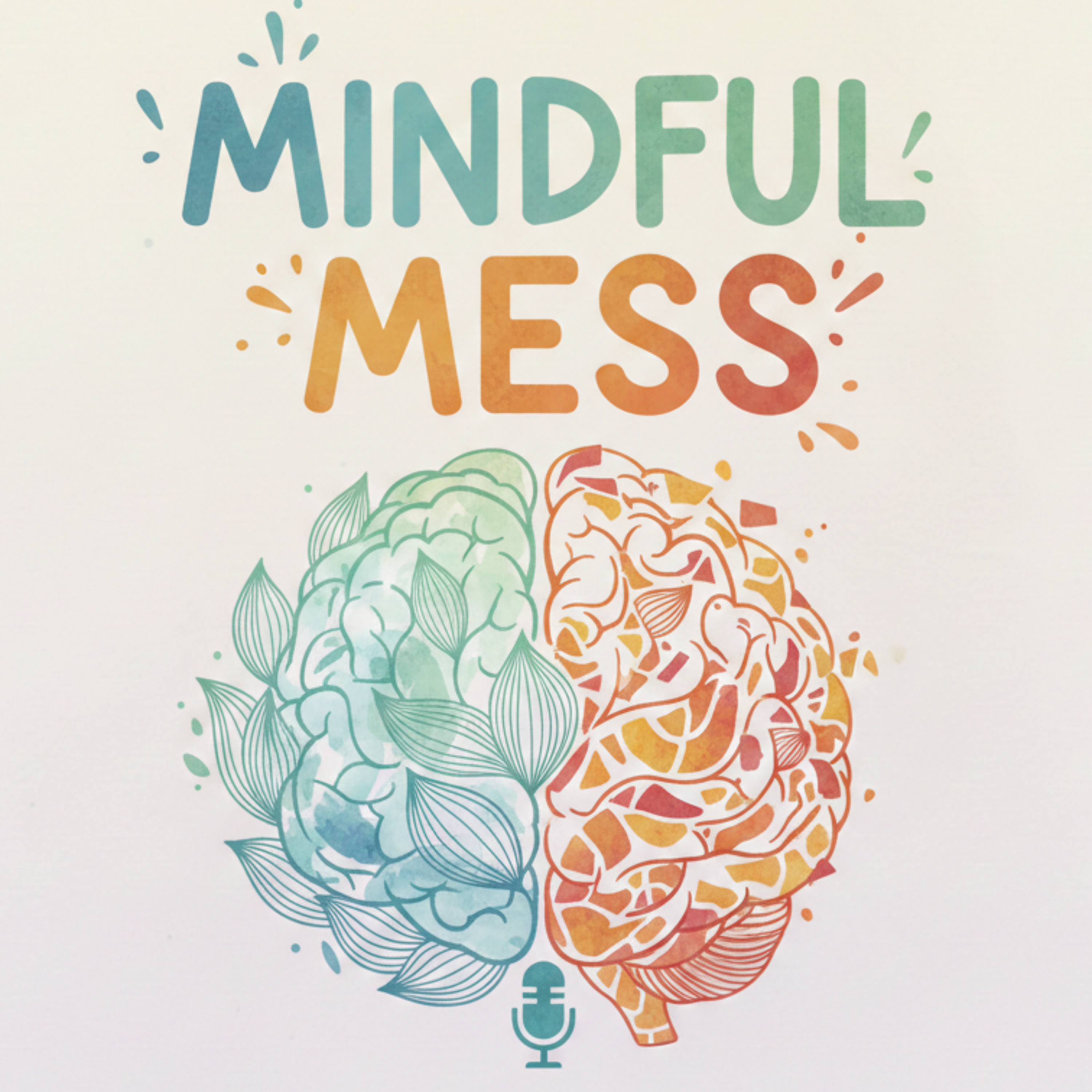 Mindful Mess cover art