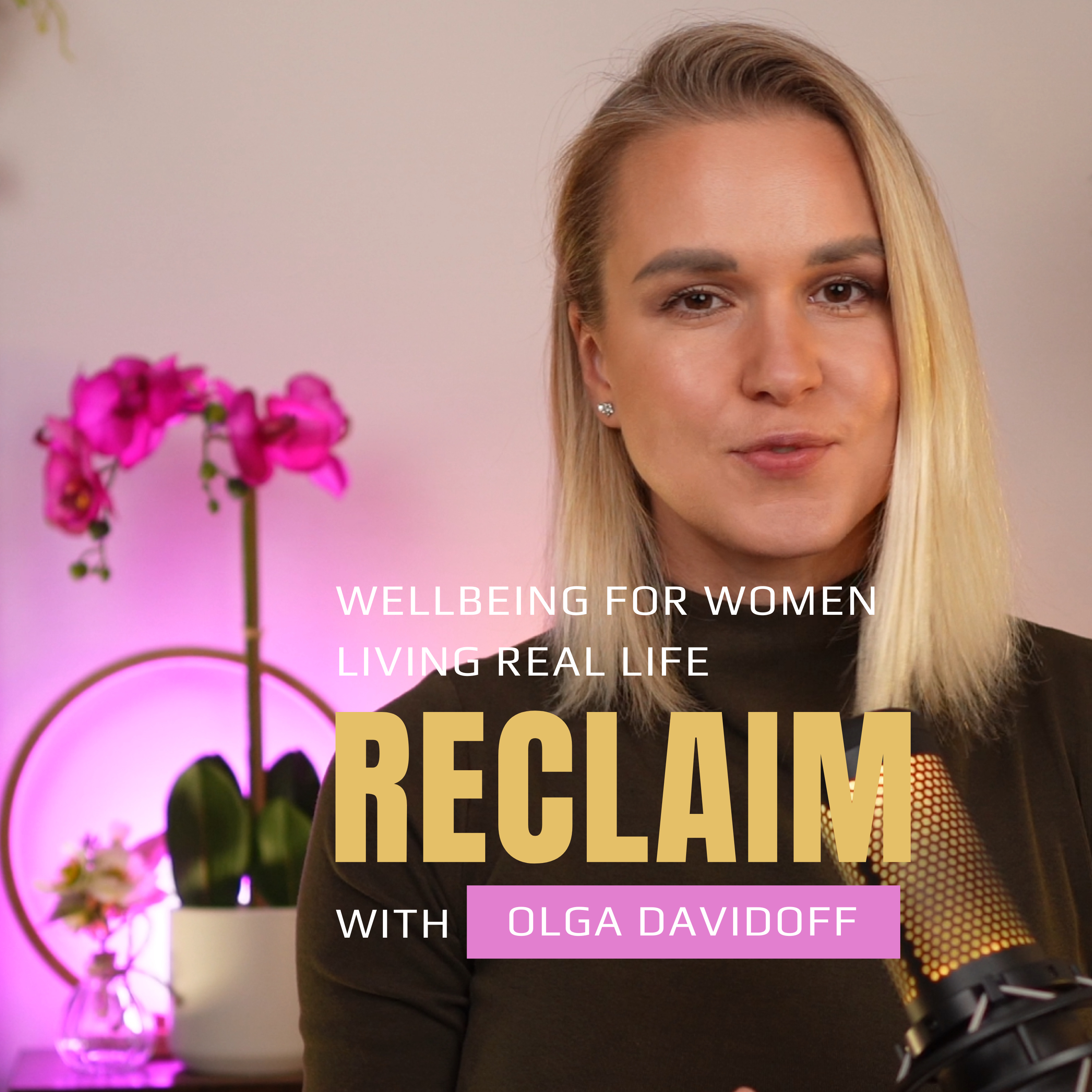 RECLAIM with Olga Davidoff cover art