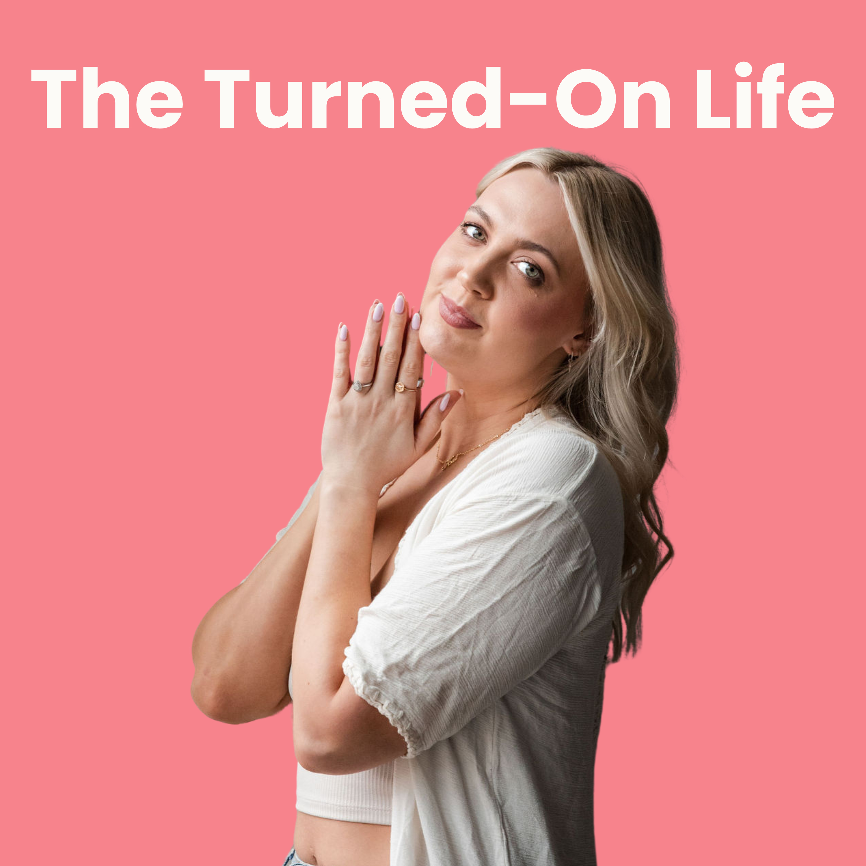 The Turned On Life cover art