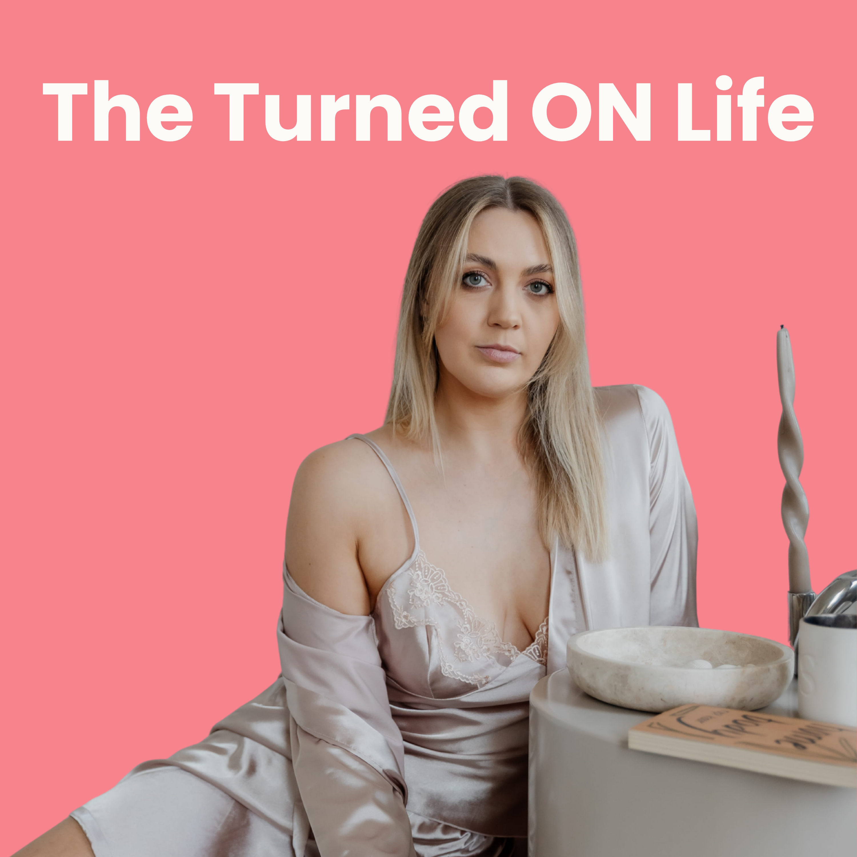 The Turned On Life