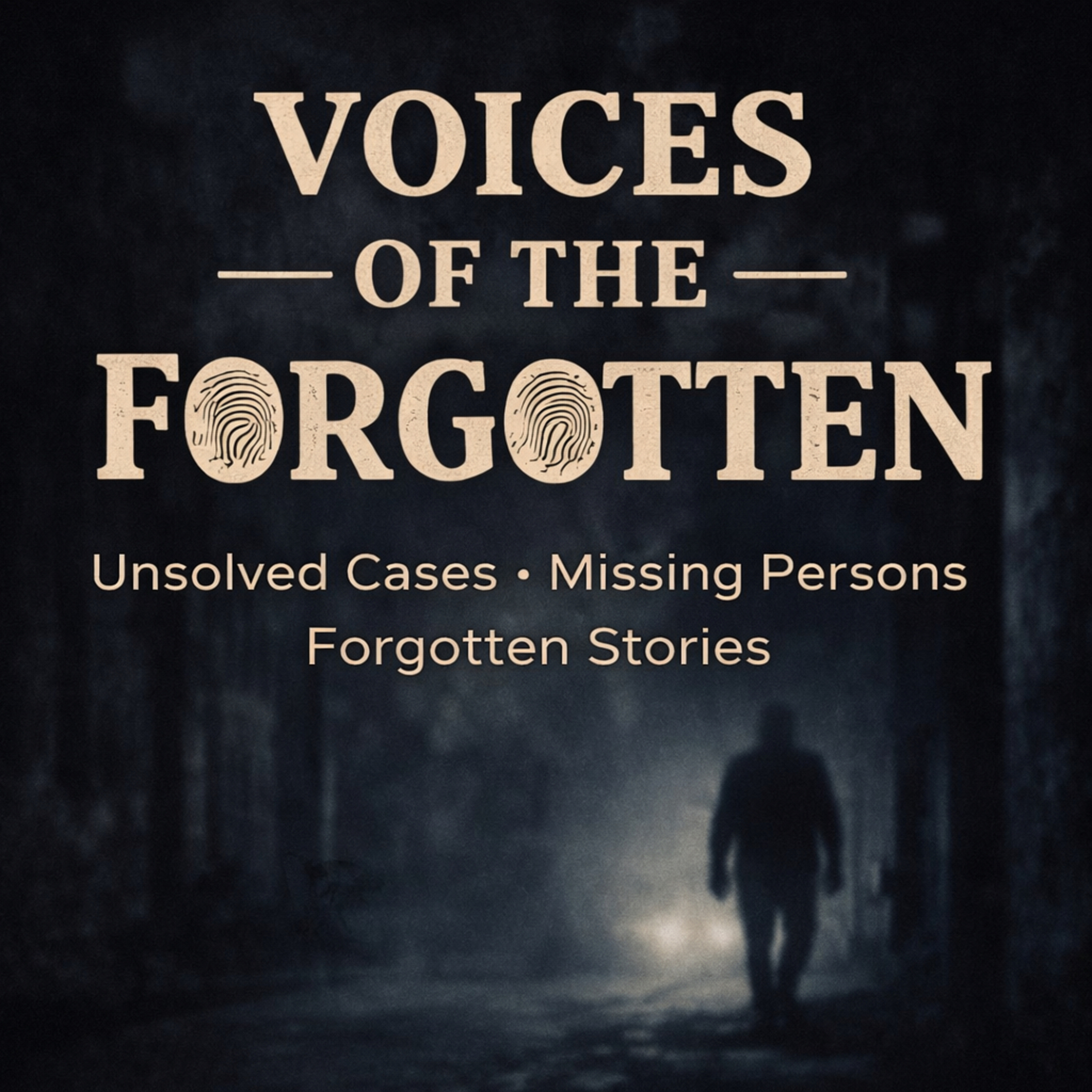Voices of the Forgotten