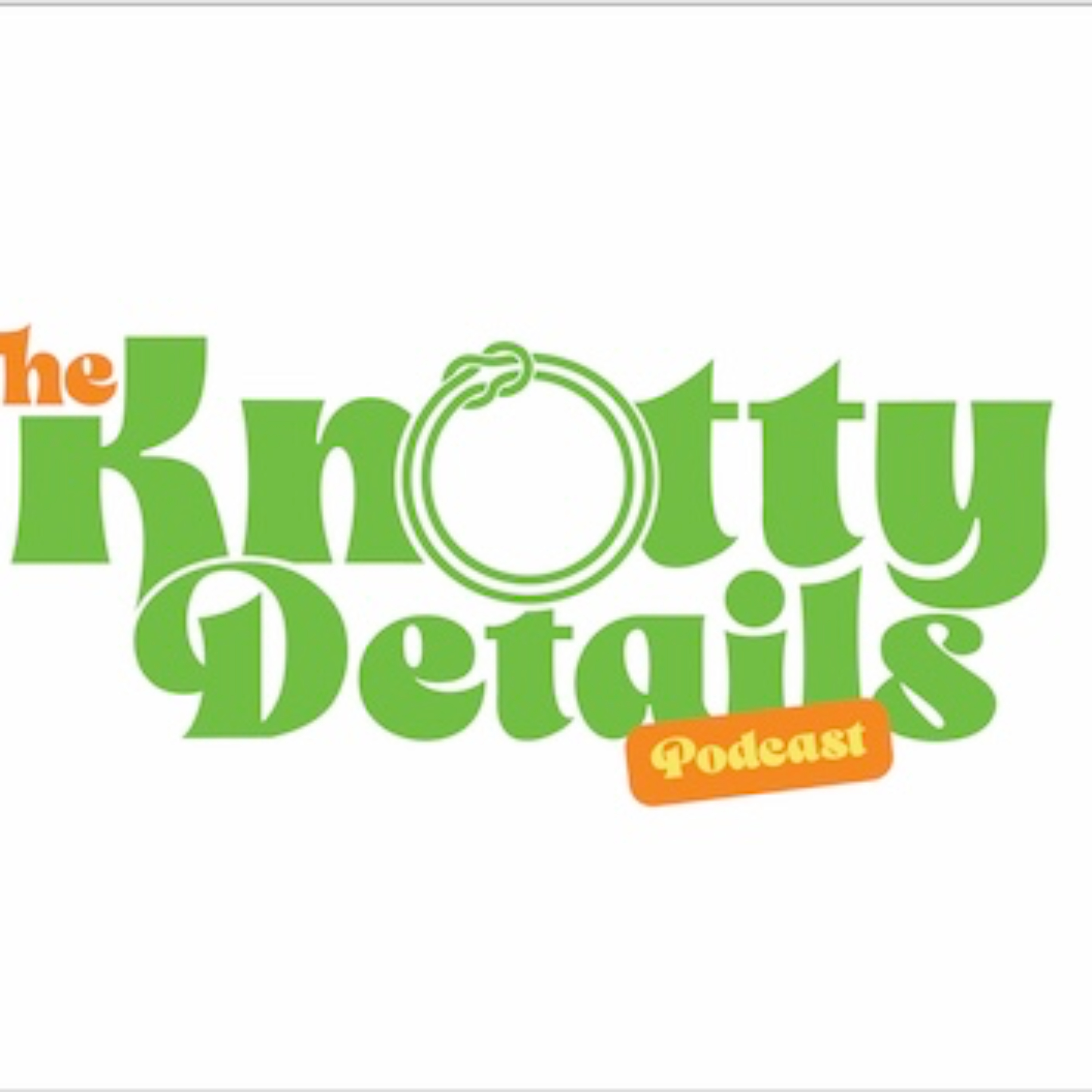 The Knotty Details Podcast: Nigerian Wedding Podcast