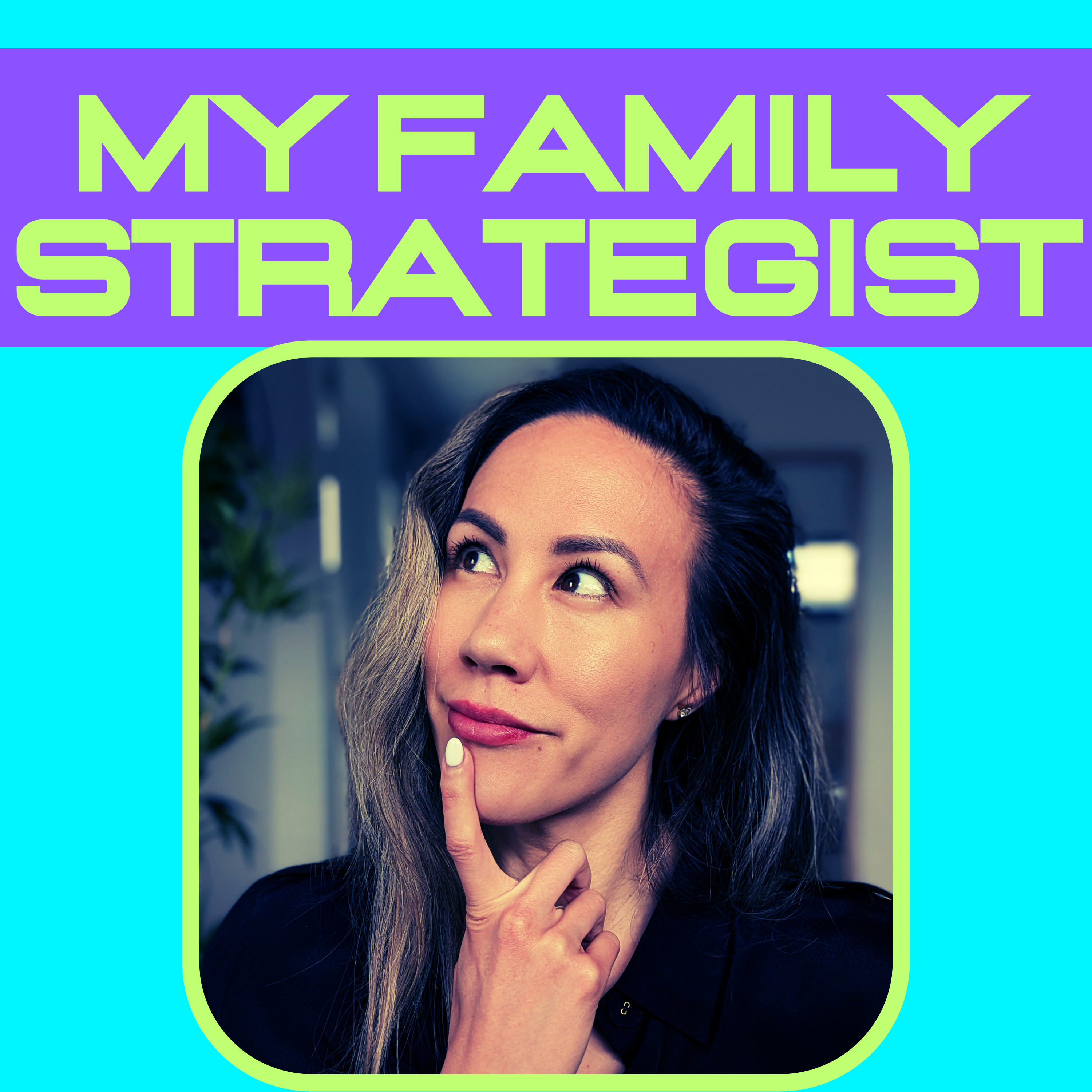 My Family Strategist