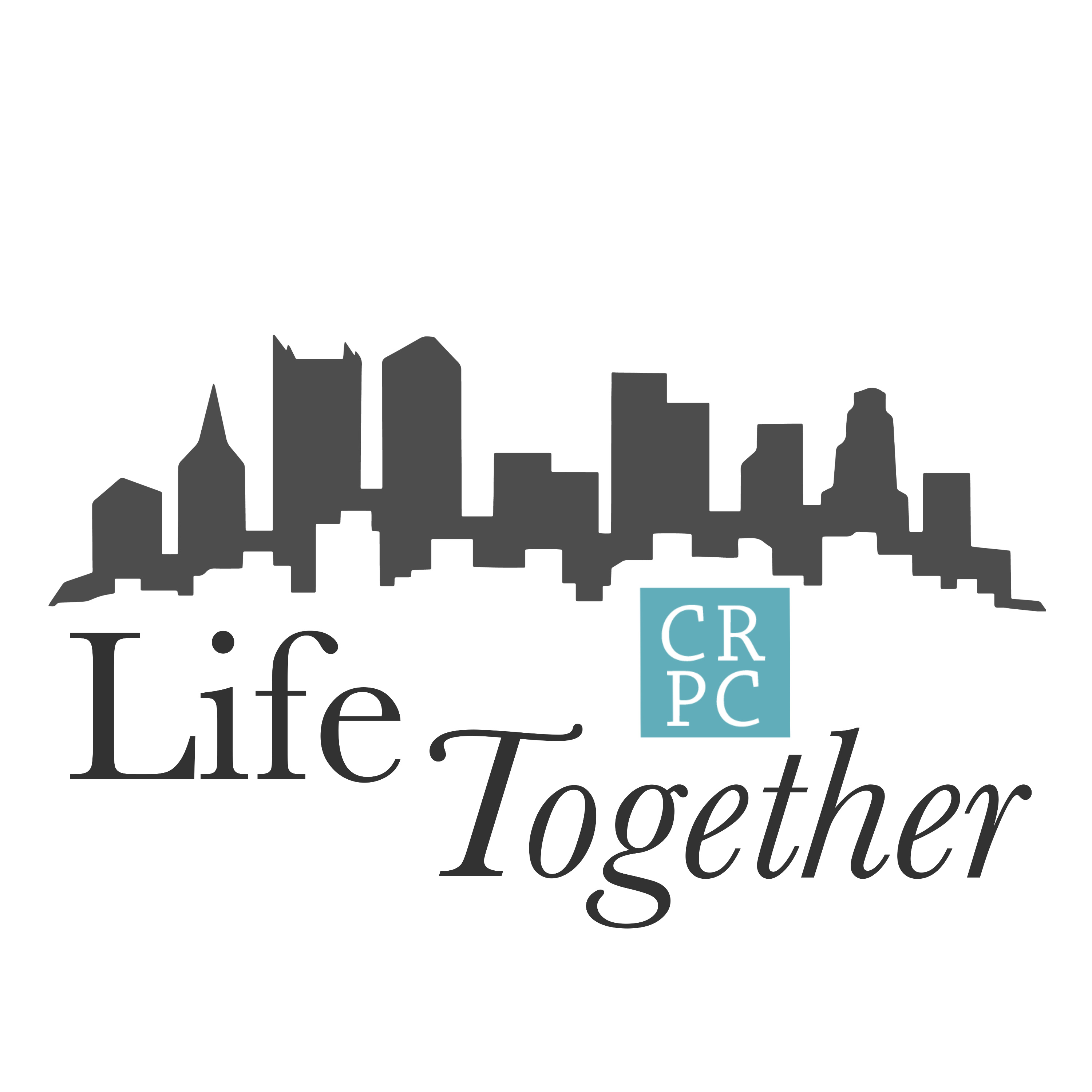 Life Together at CRPC cover art