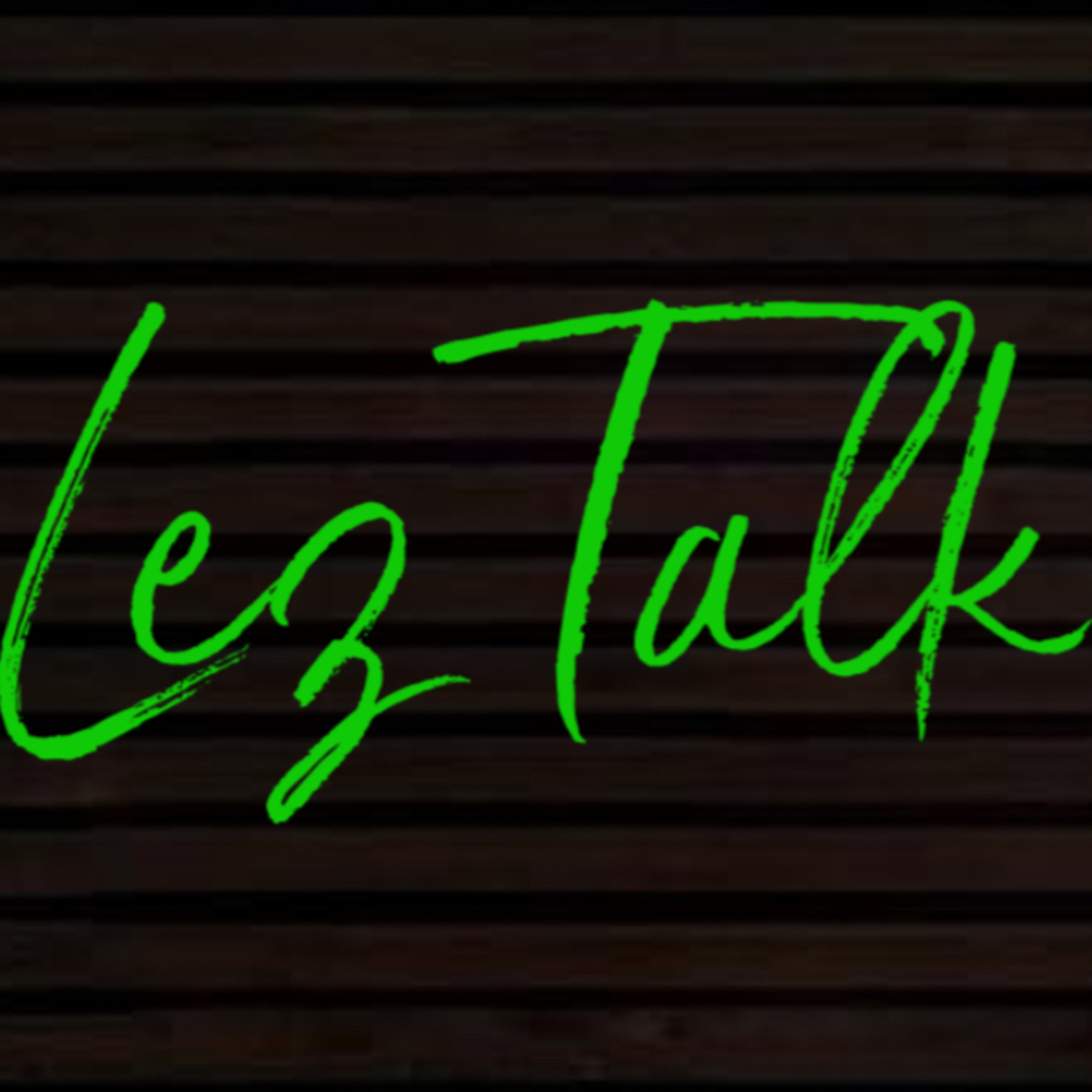 Lez Talk About It with Leslie cover art