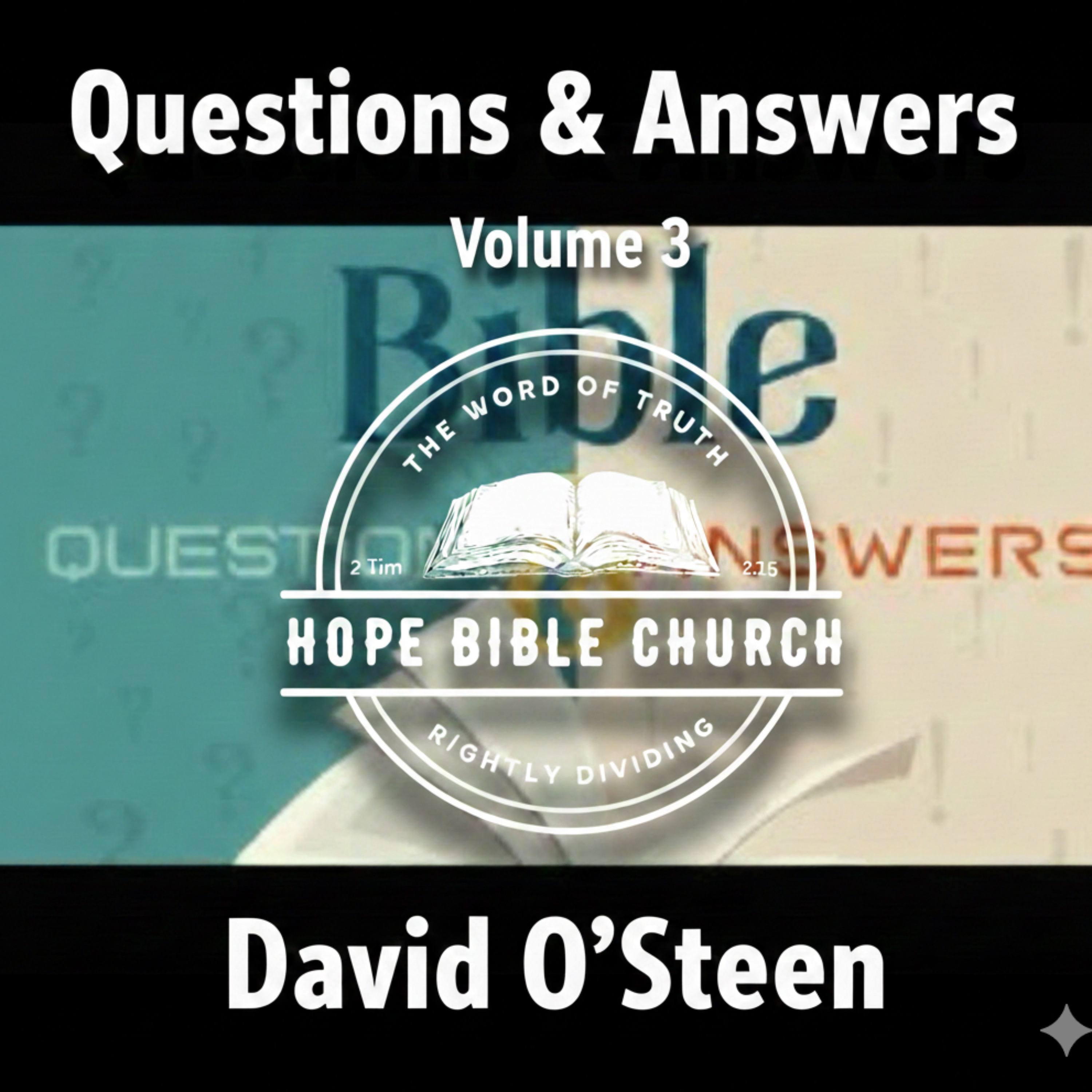 Hope Bible Church GA Podcast - Question & Answers - Vol.3 cover art