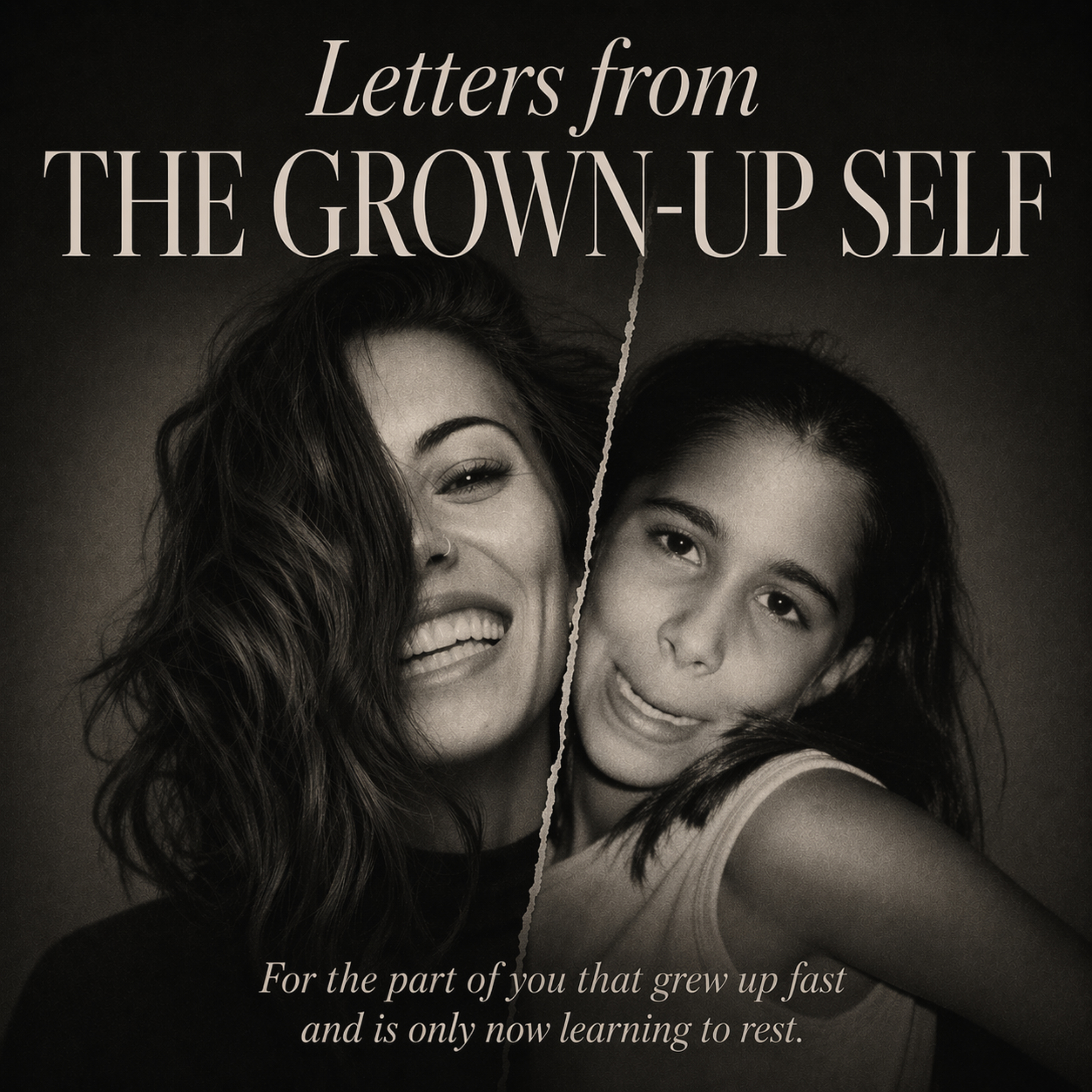 Letters From the Grown-Up Self