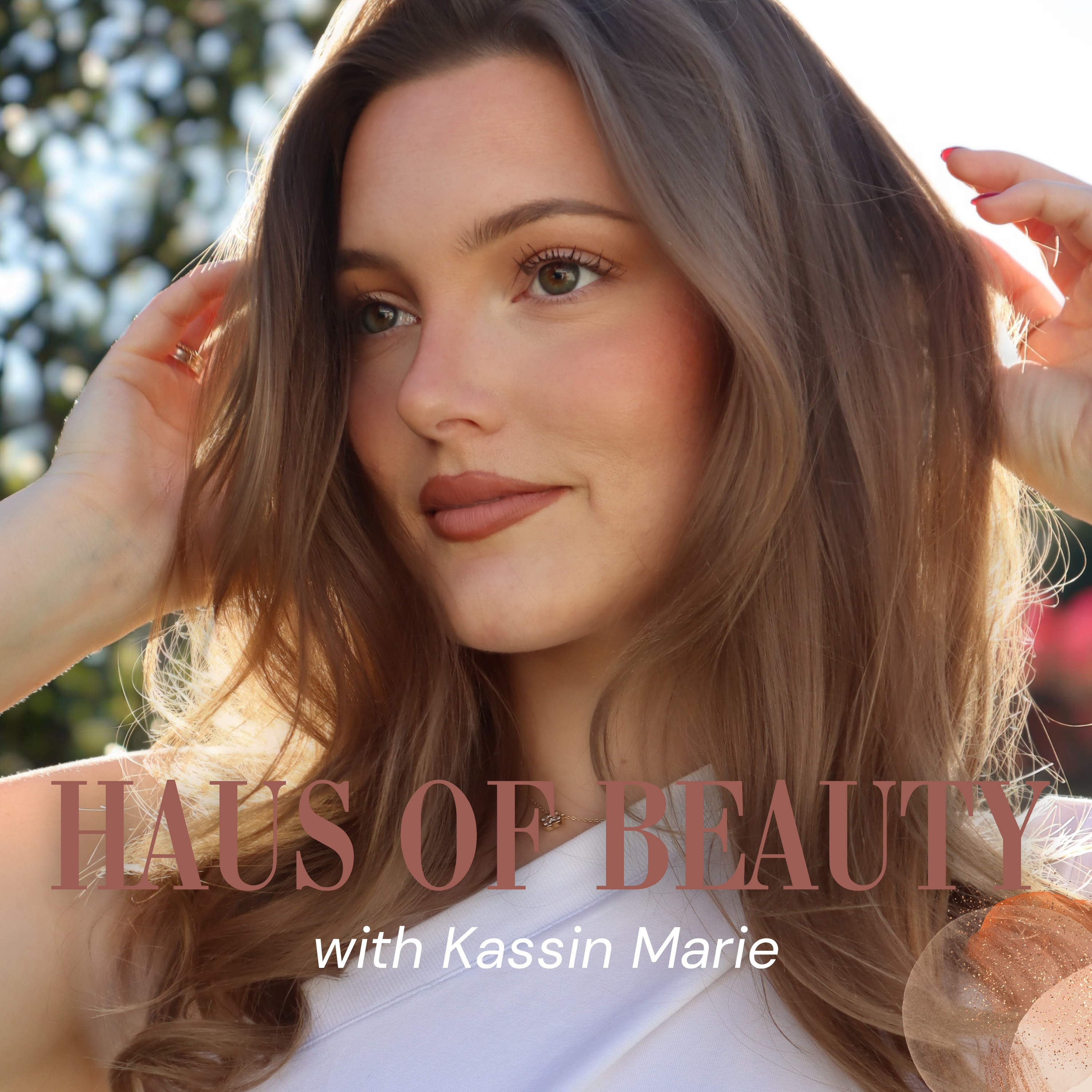 Haus of Beauty with Kassin Marie cover art