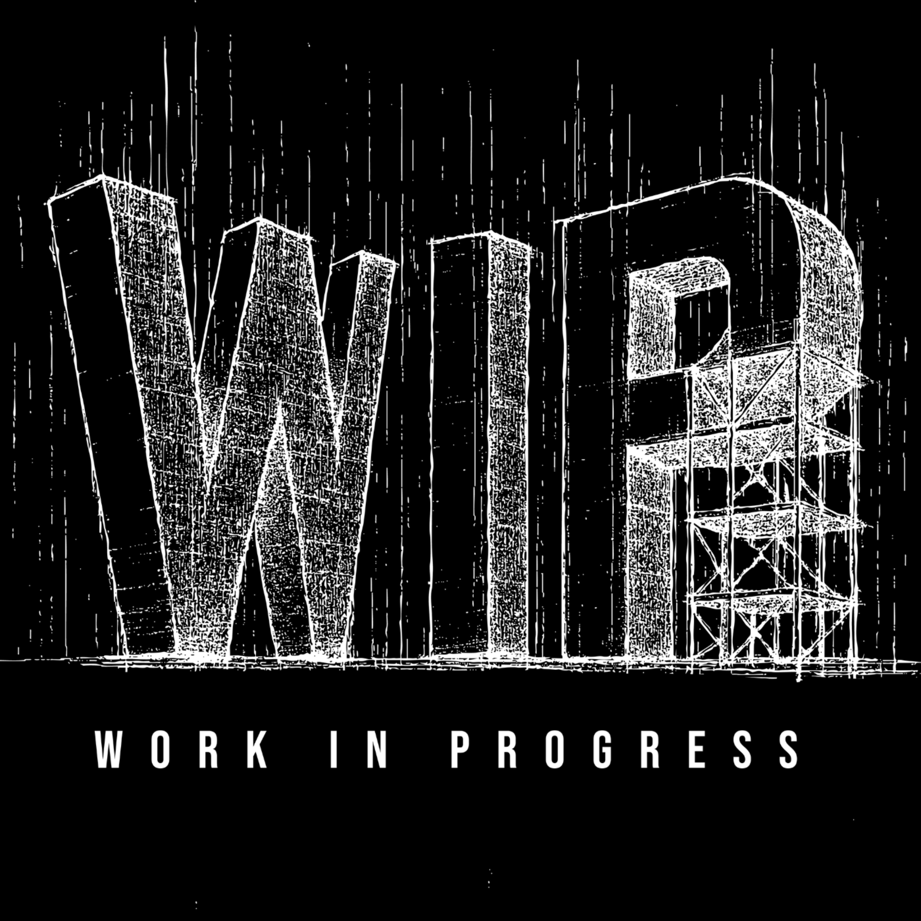 The Work In Progress Podcast cover art