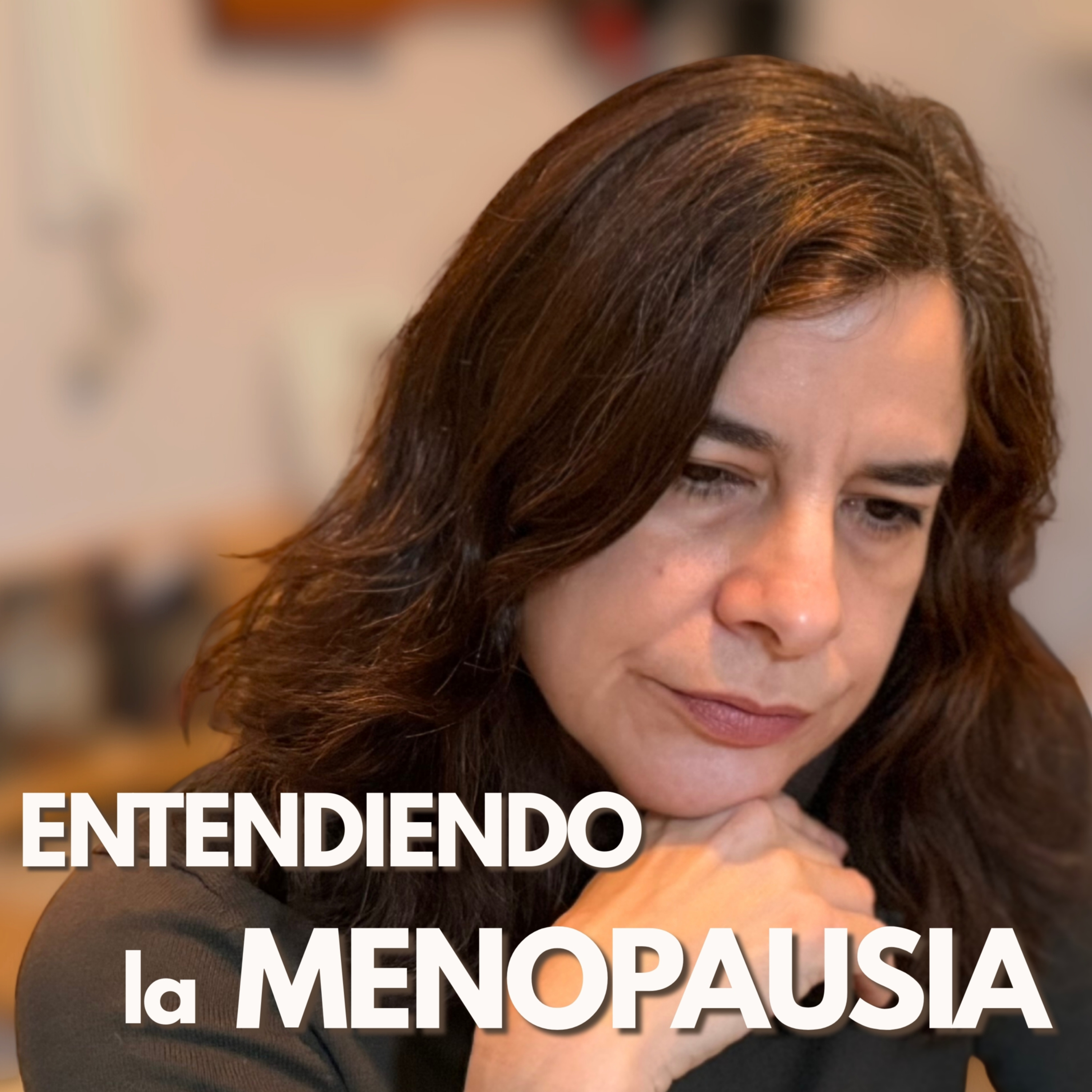 Entendiendo la Menopausia cover art