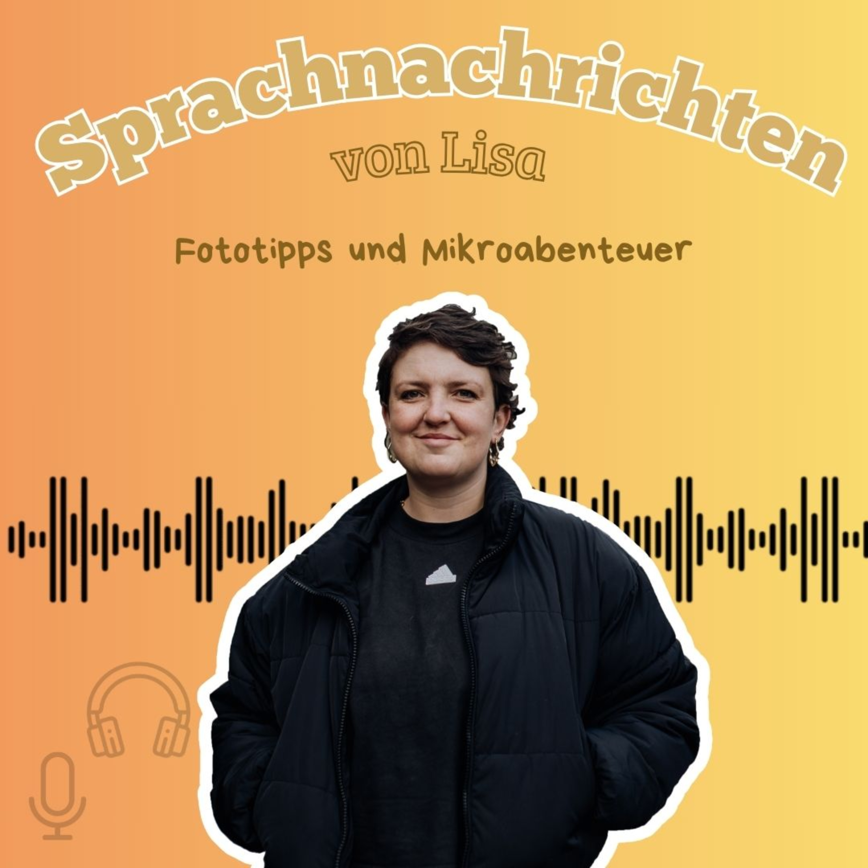 Sprachnachrichten von Lisa - Fototipps und Mikroabenteuer cover art