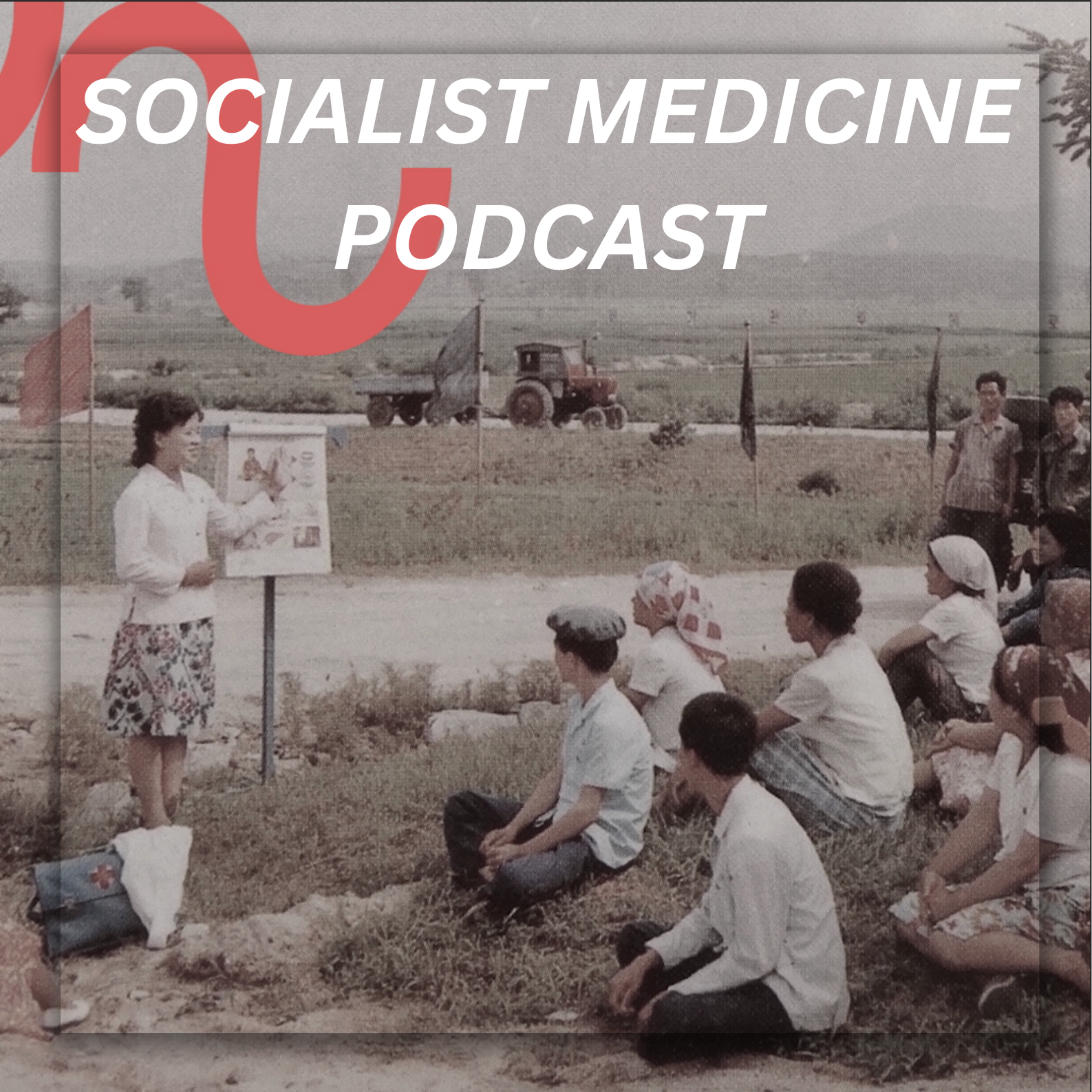 Socialist Medicine