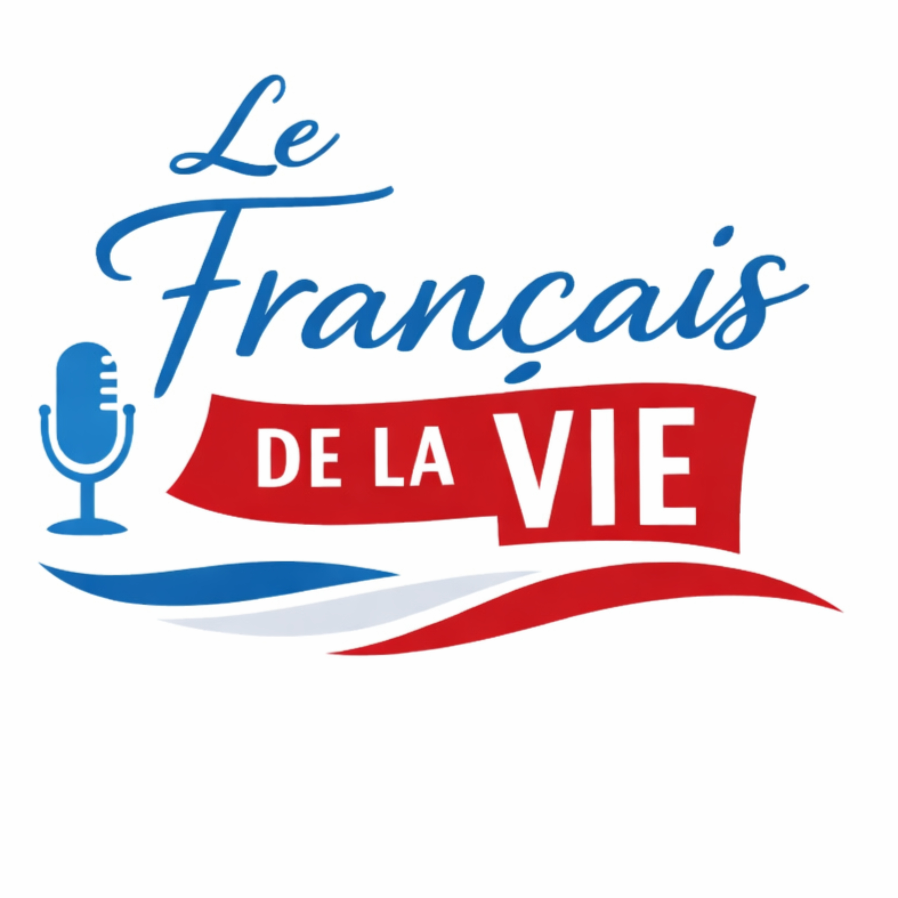 Le Français de la Vie