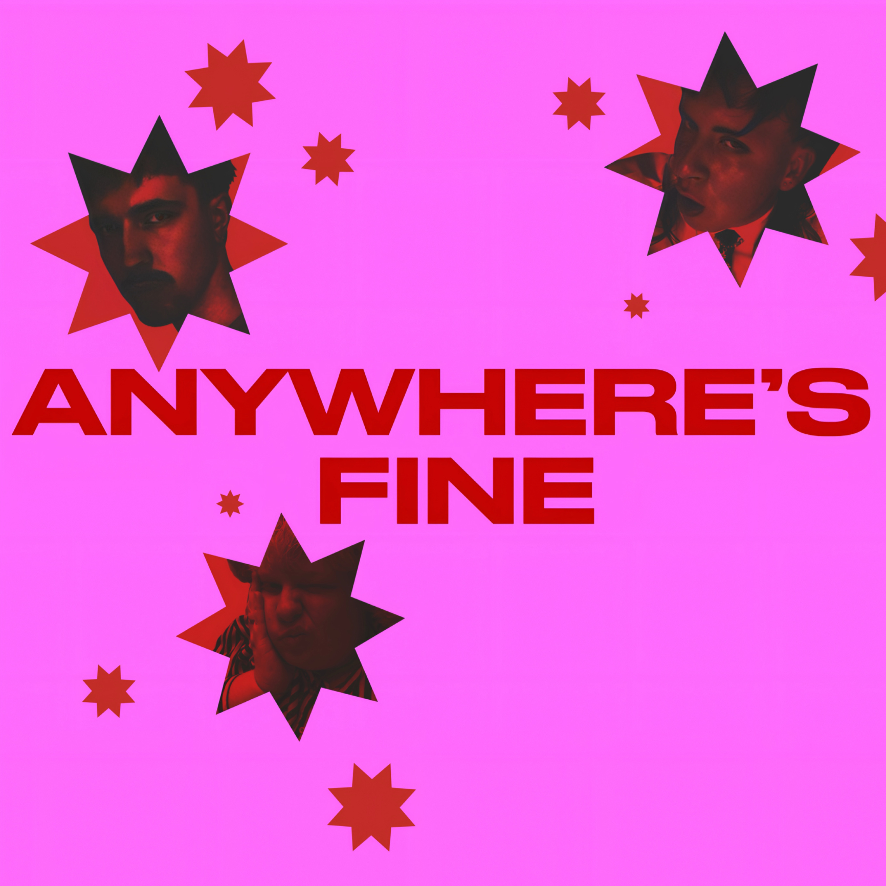 Anywhere's Fine