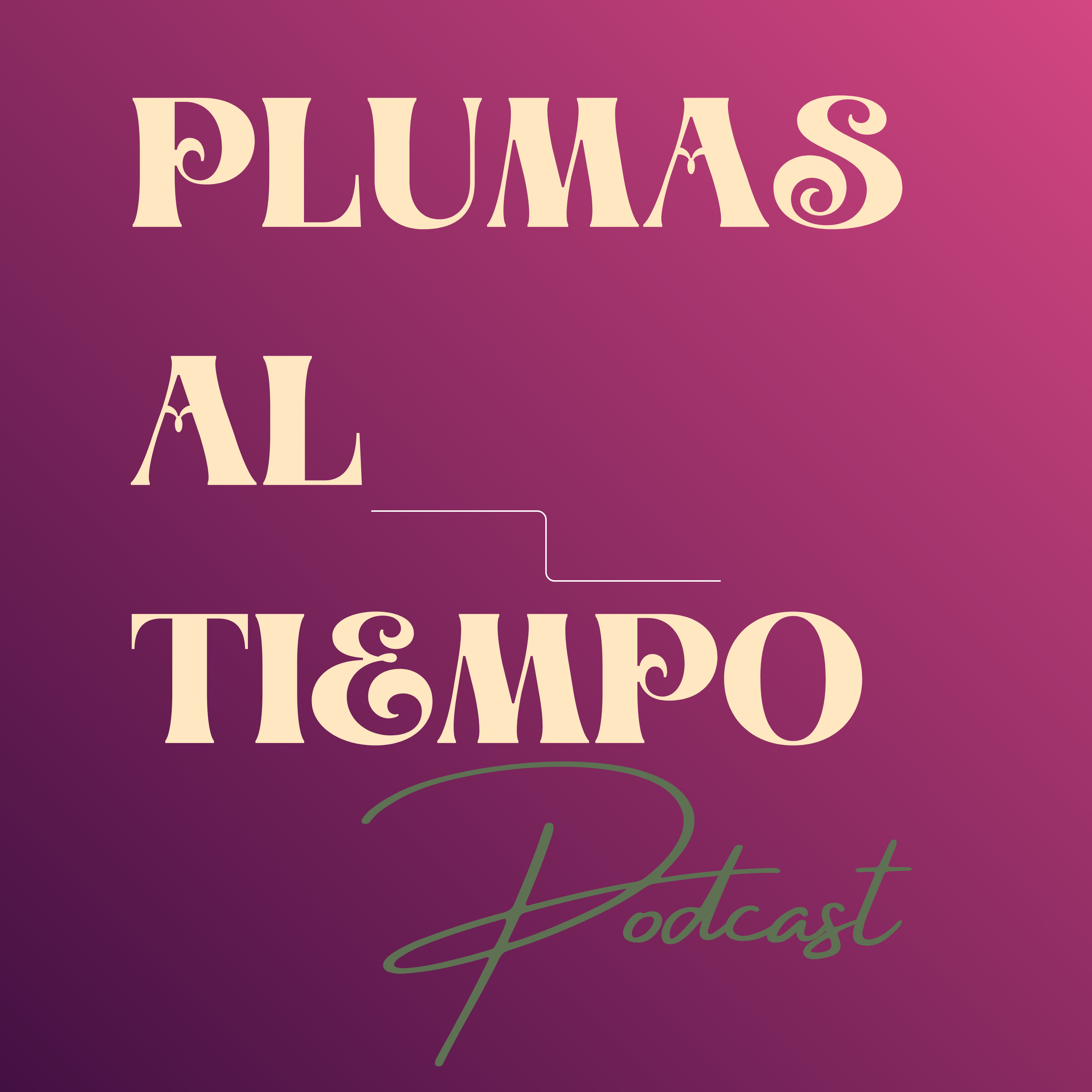 Plumas al tiempo · Cultura, Historia y Viajes Narrados cover art