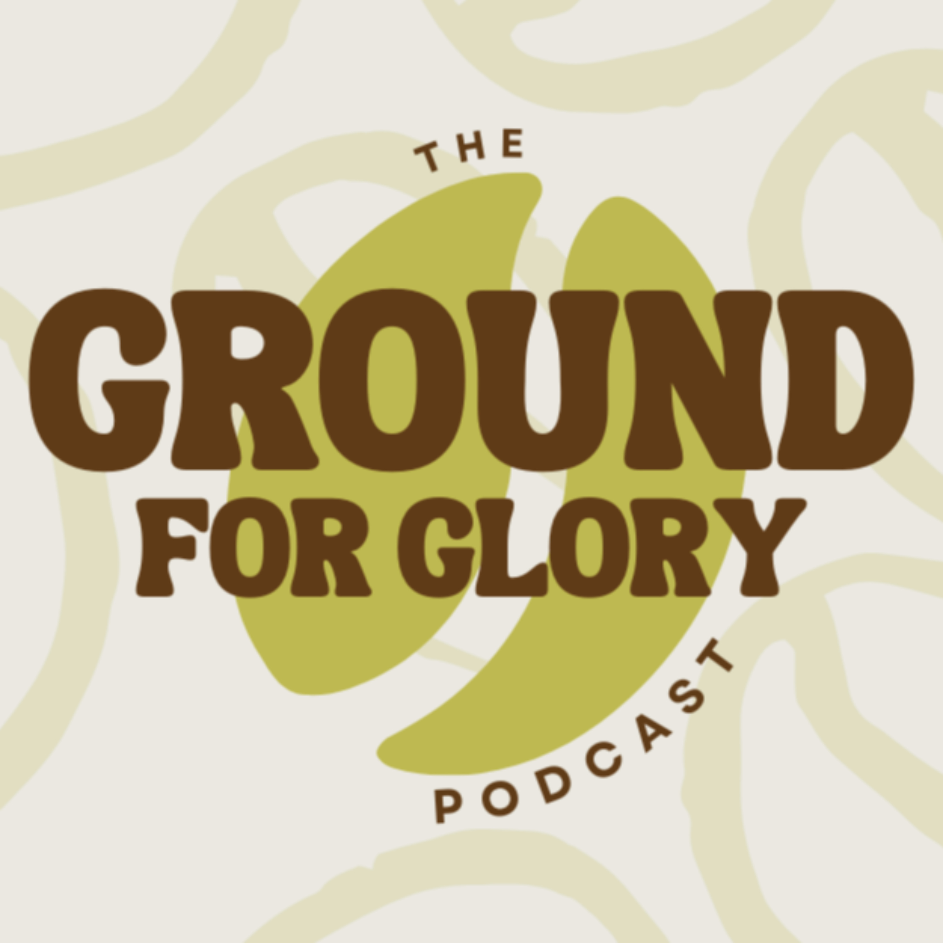 Ground for Glory Podcast cover art