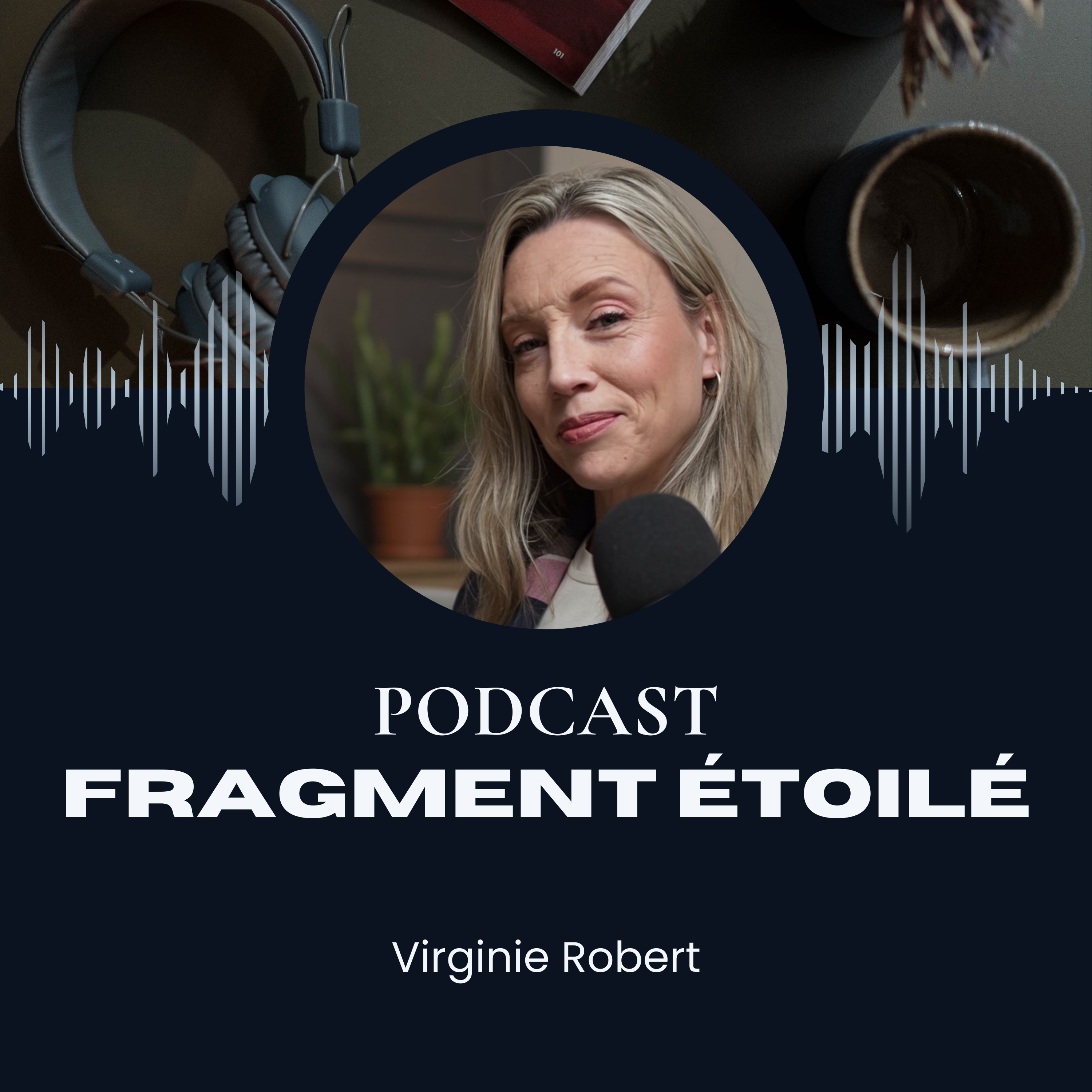Fragment Étoilé podcast artwork