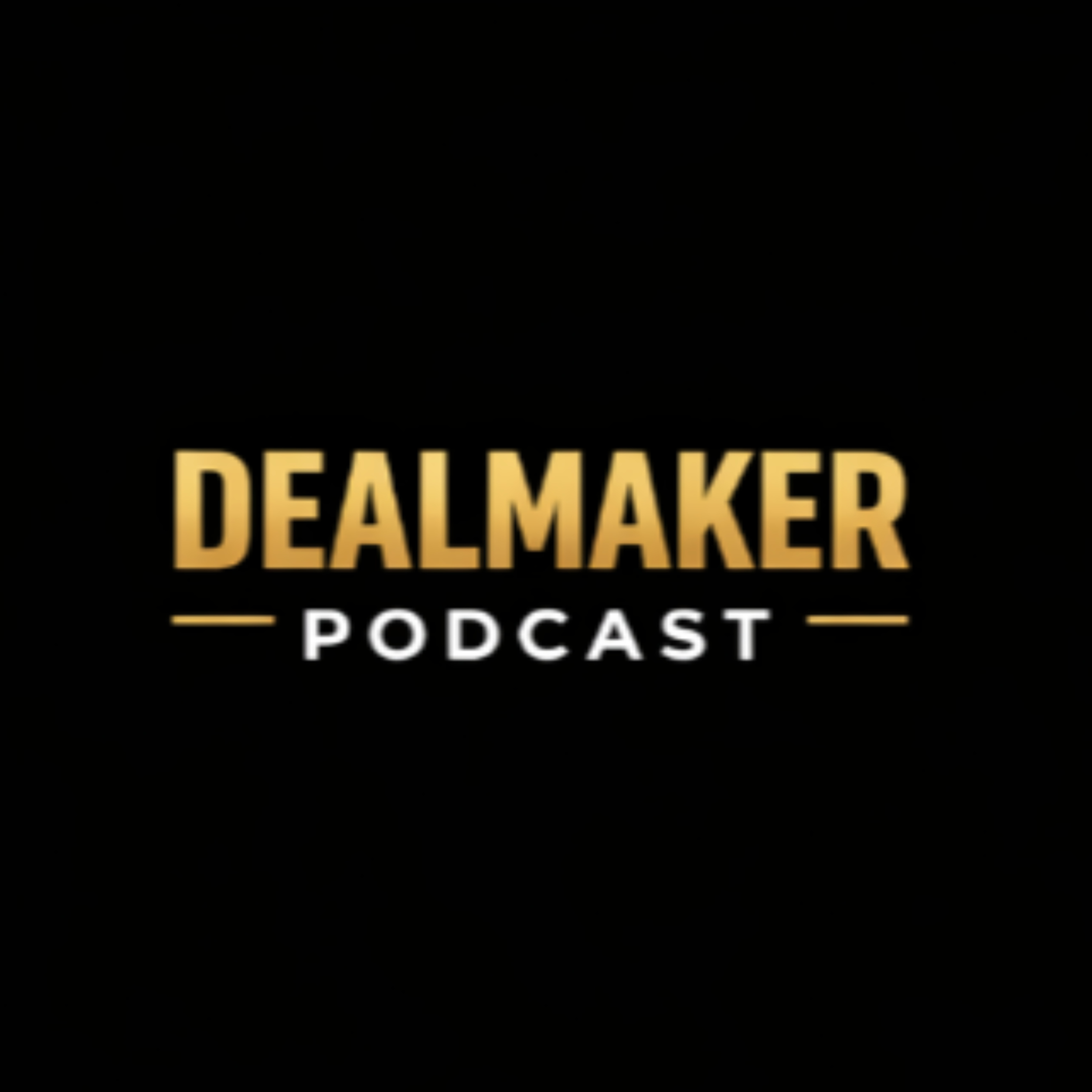 DealMaker Podcast cover art