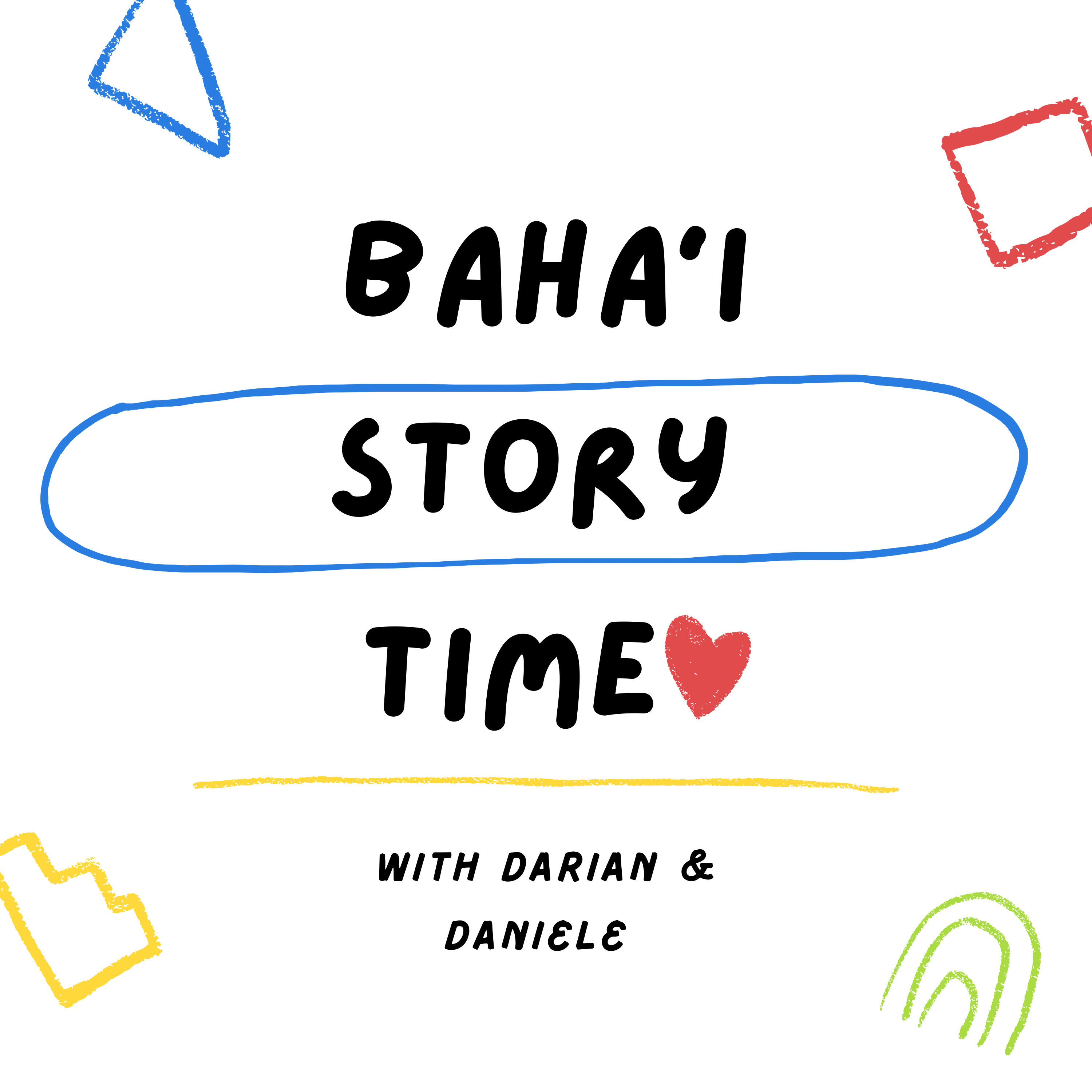 Bahá’í Story Time