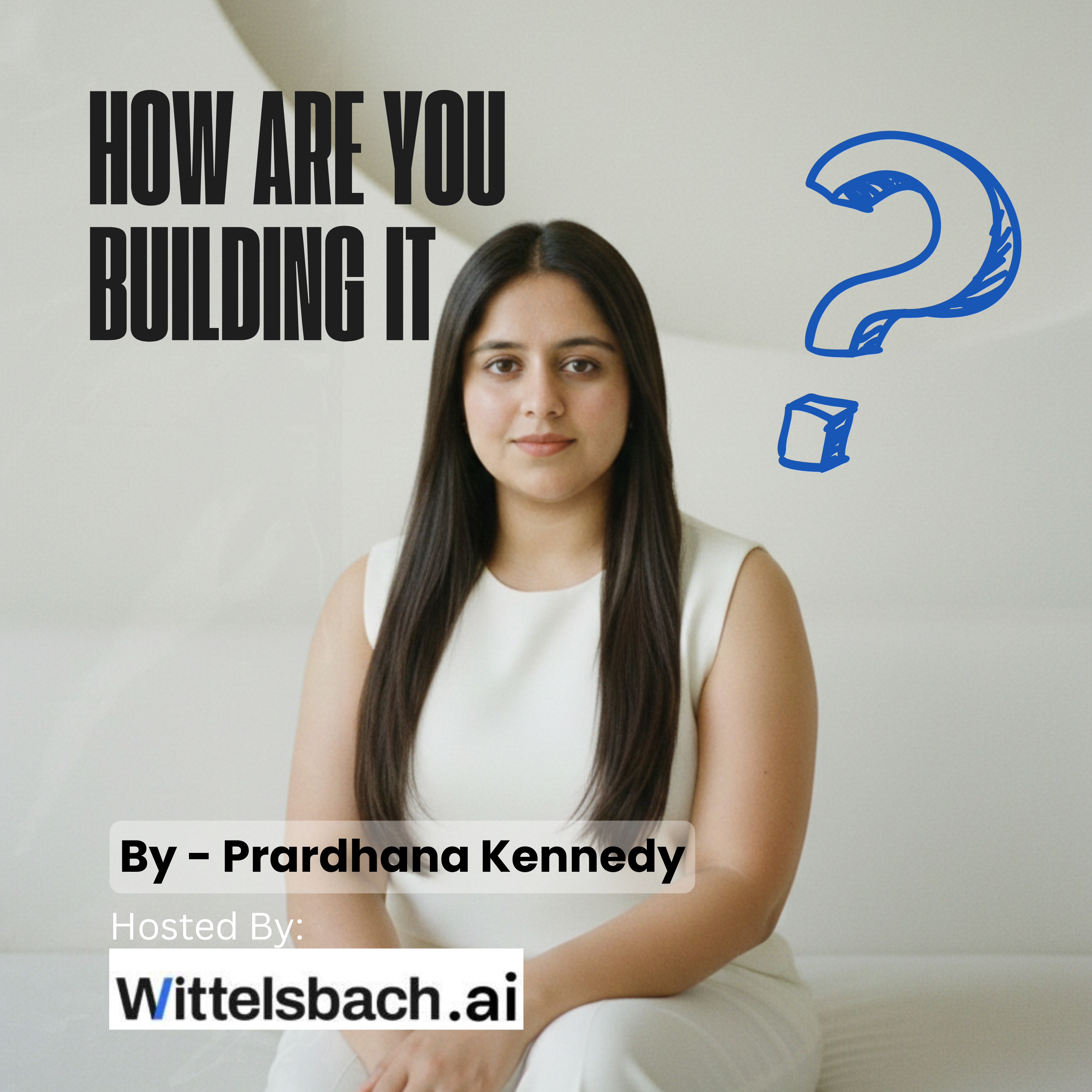 How Are You Building It? - Startups, AI and Marketing cover art