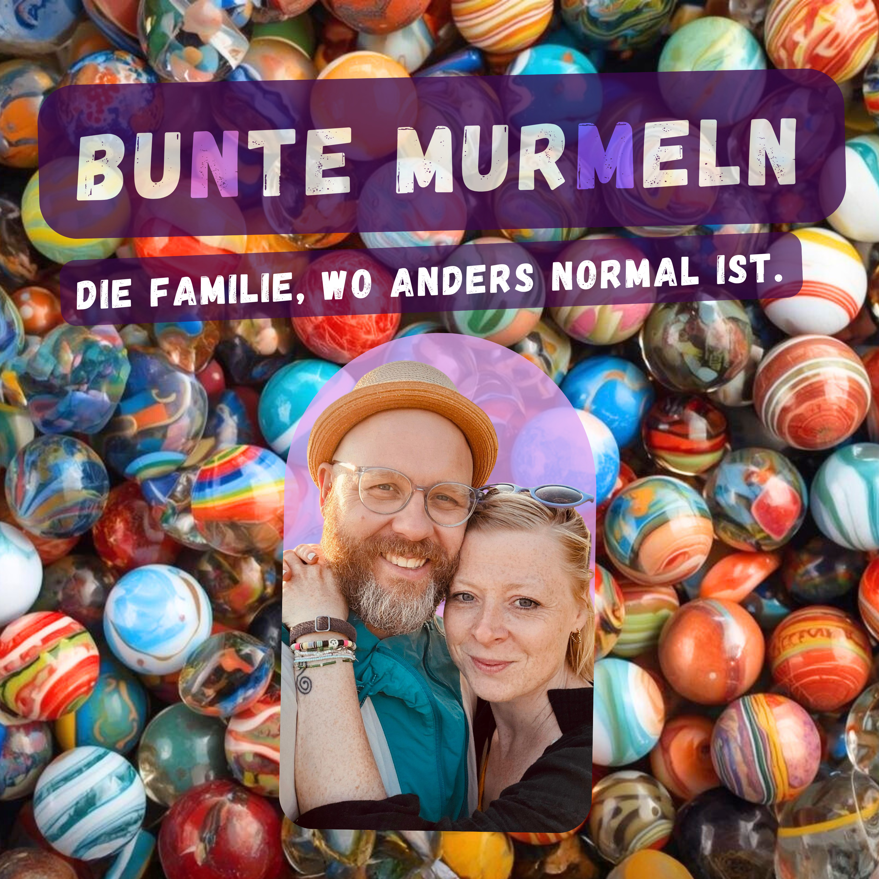 Bunte Murmeln - Die Familie, wo anders normal ist cover art