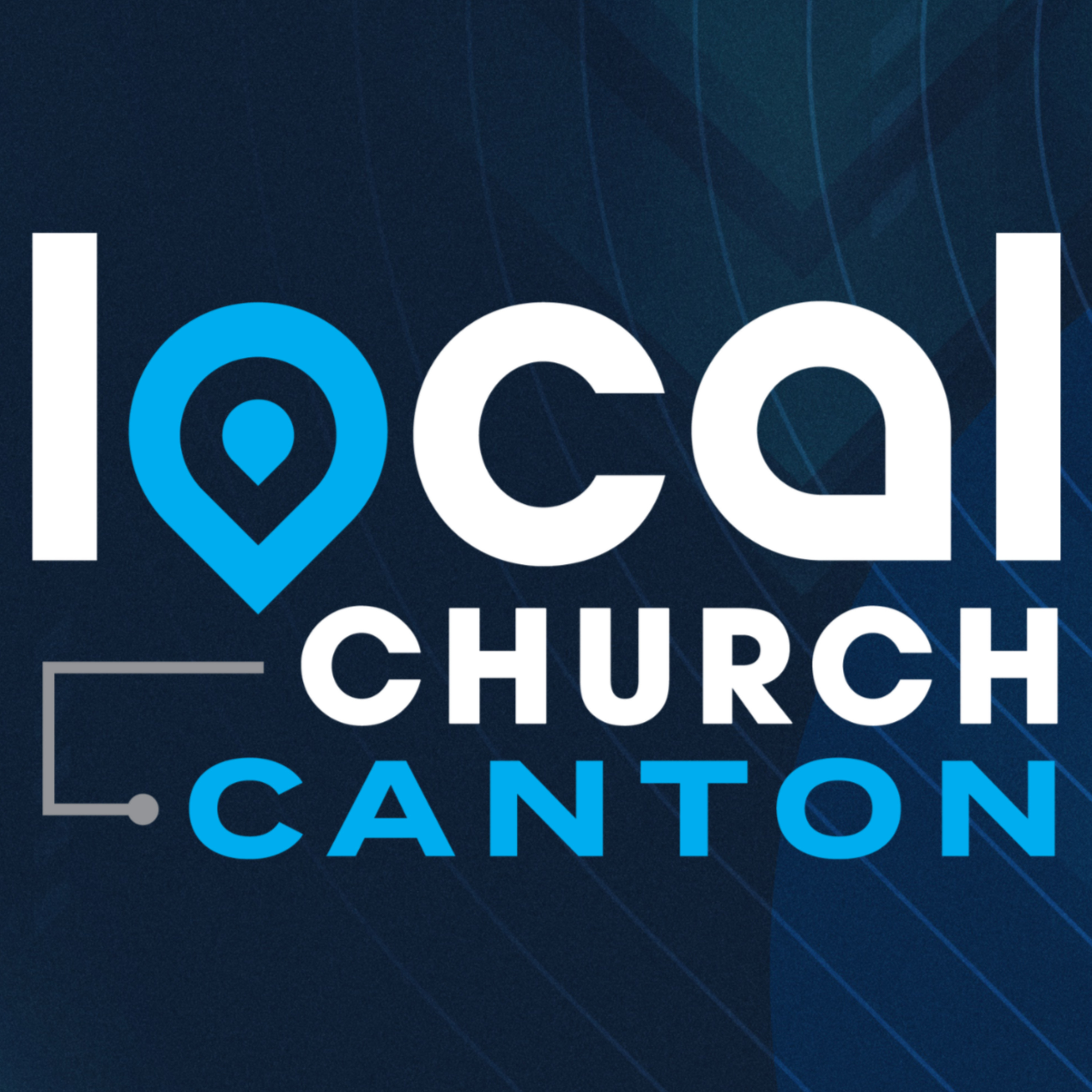 Local Church Canton | Sermons cover art