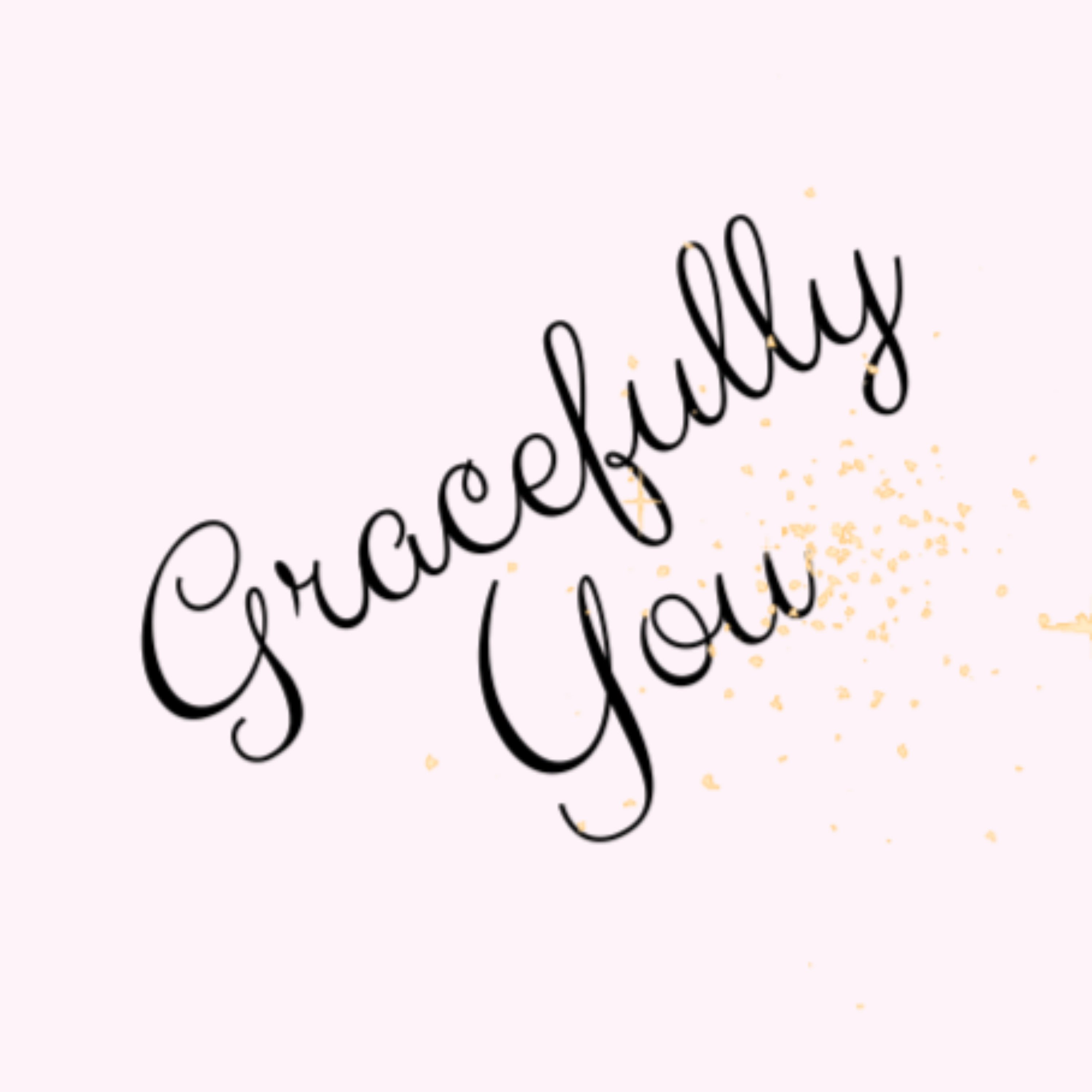 Gracefully You