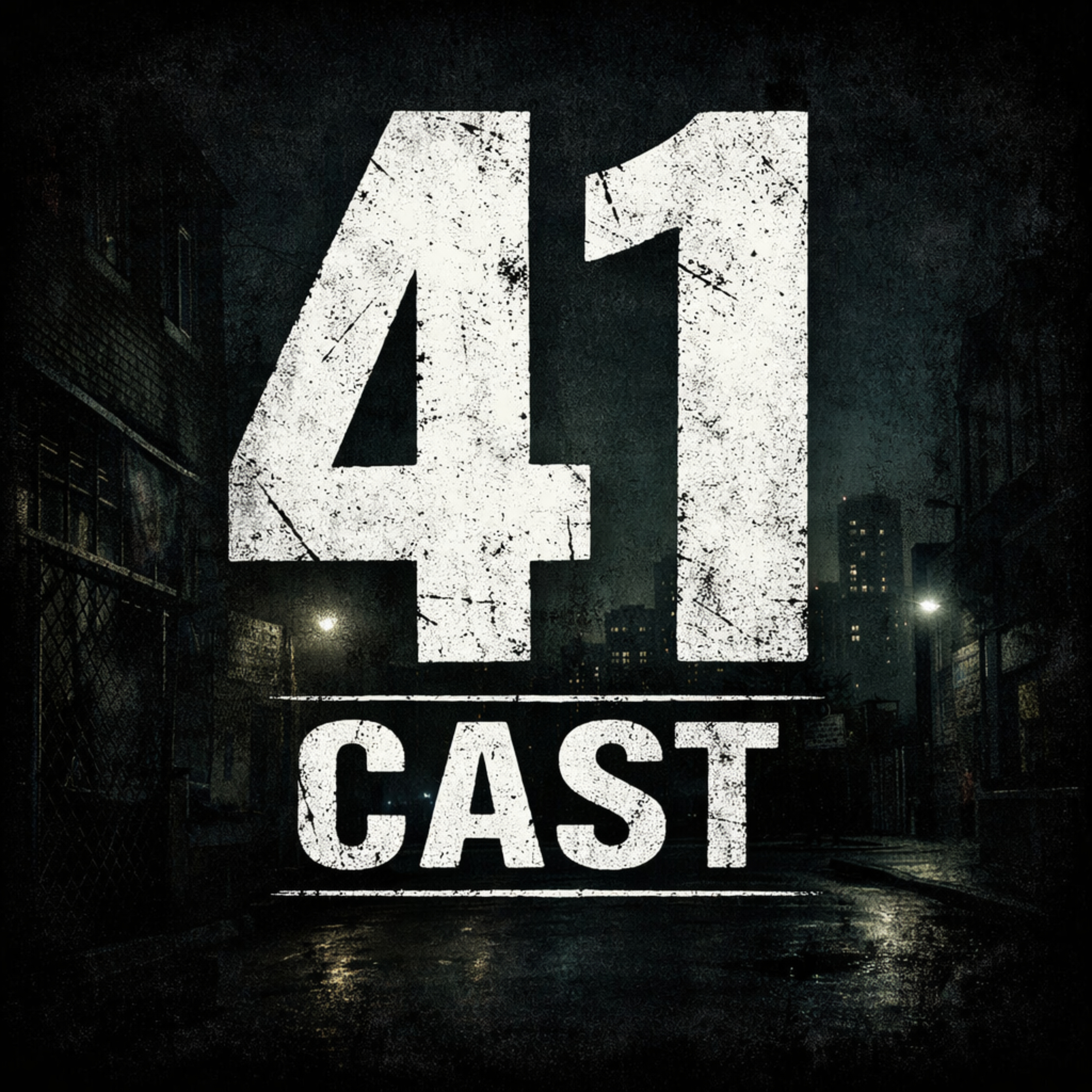 🎙️41 Cast