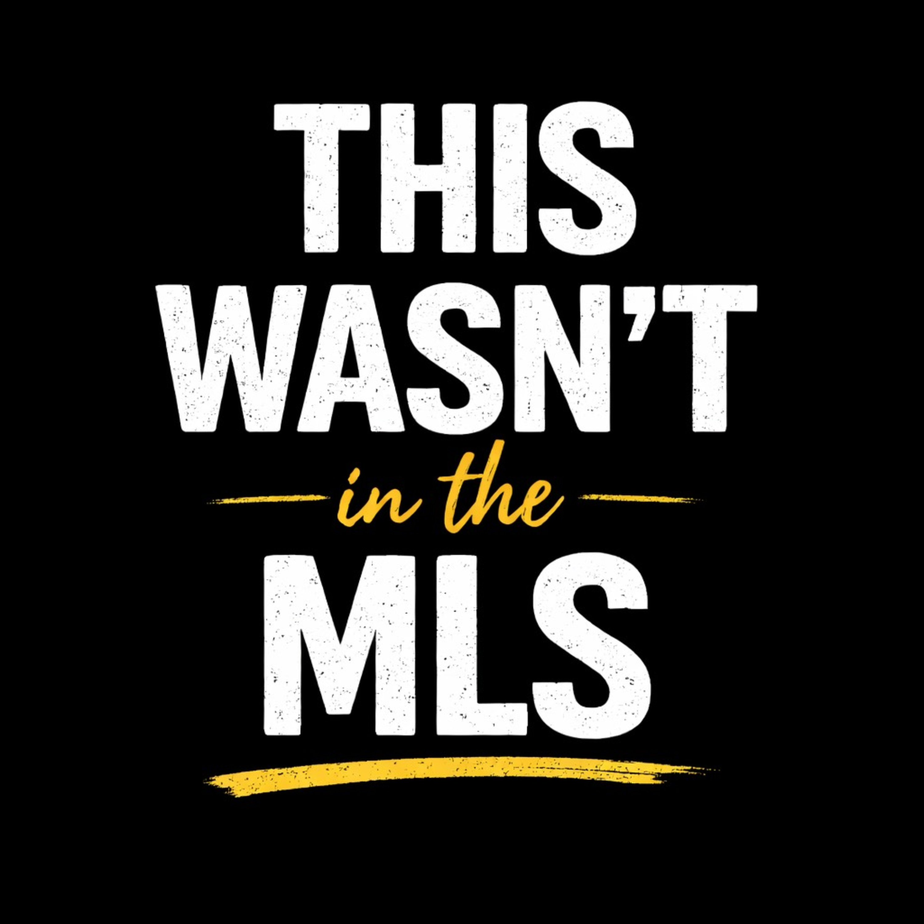 This Wasn't In The MLS cover art