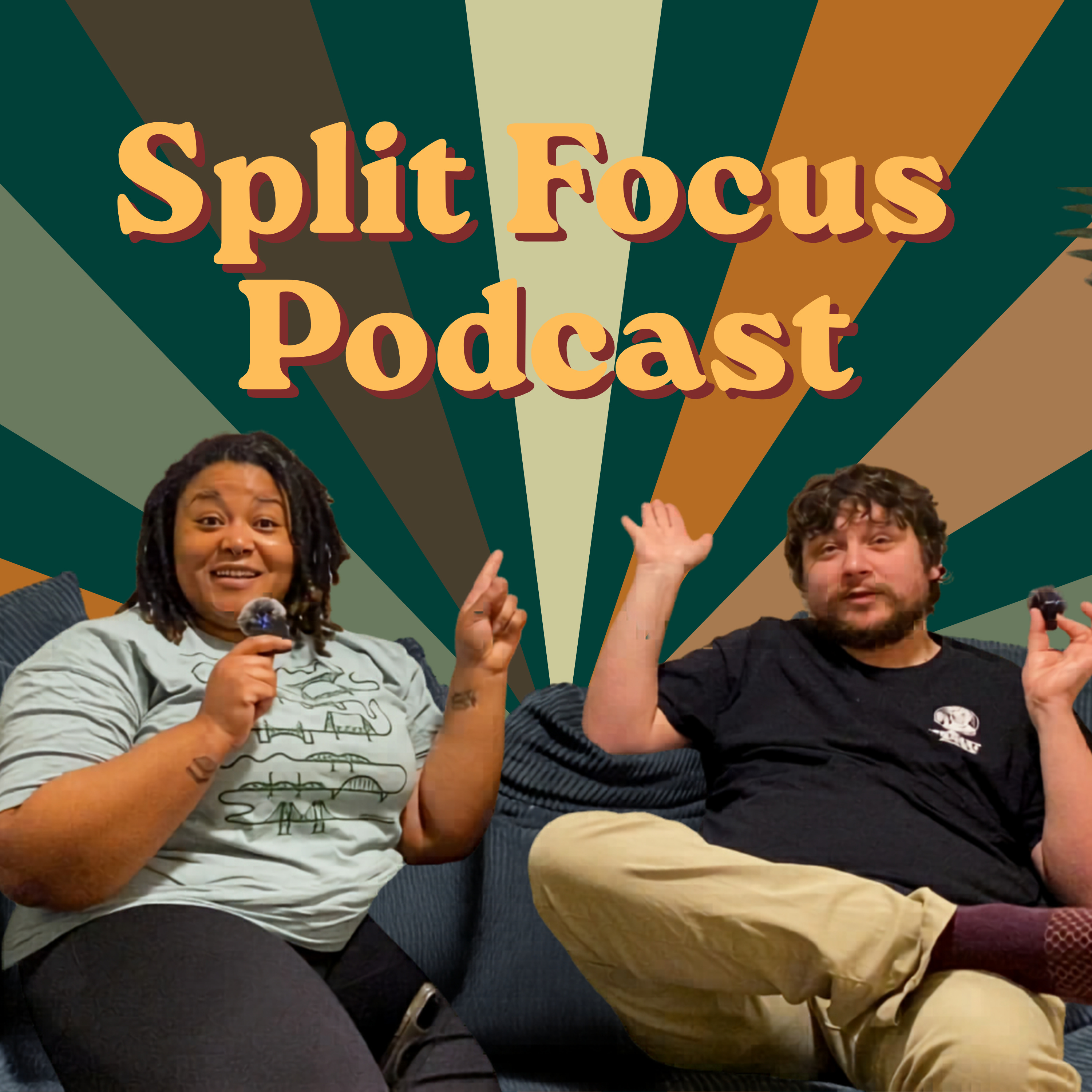 SPLIT FOCUS PODCAST