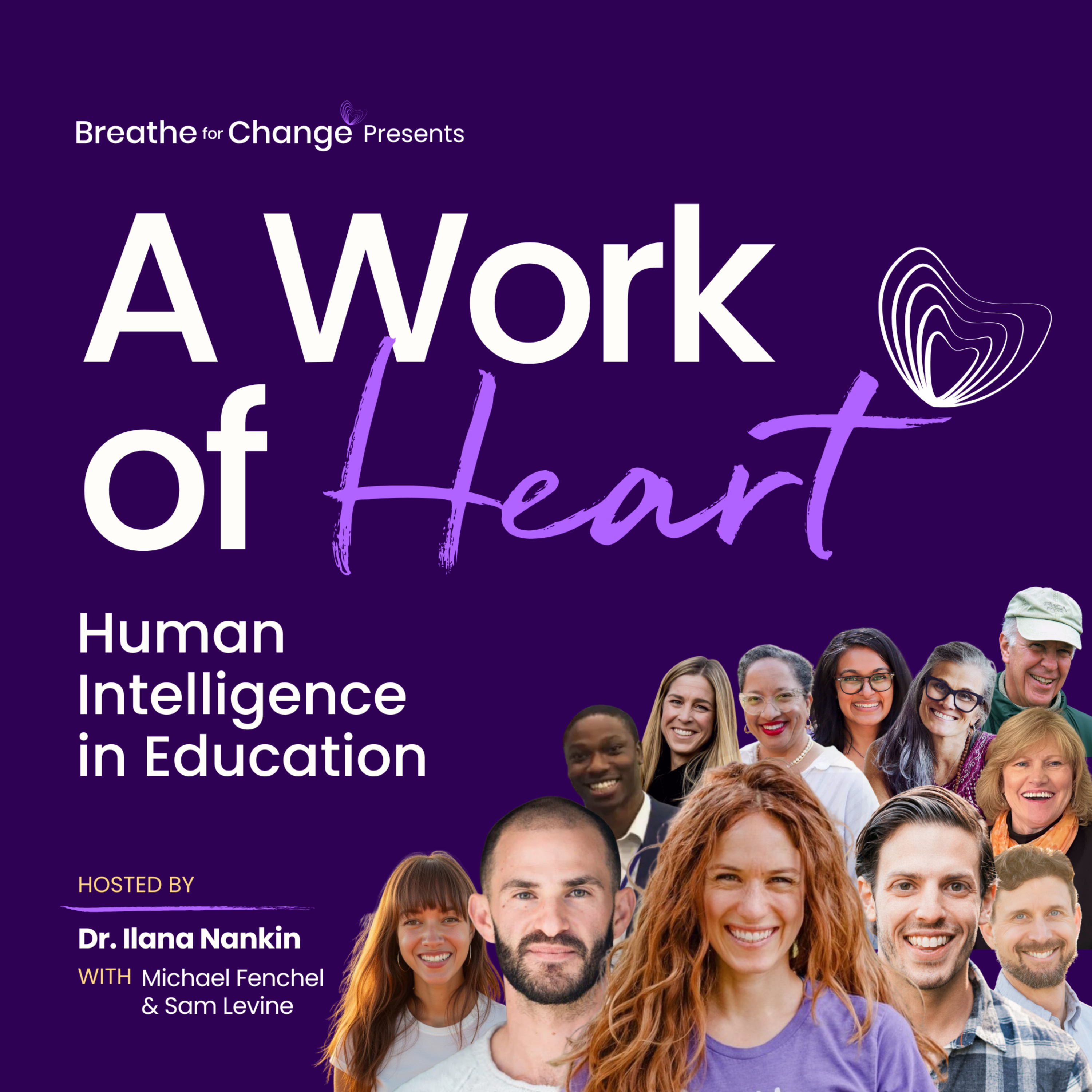 A Work of Heart: Human Intelligence in Education cover art