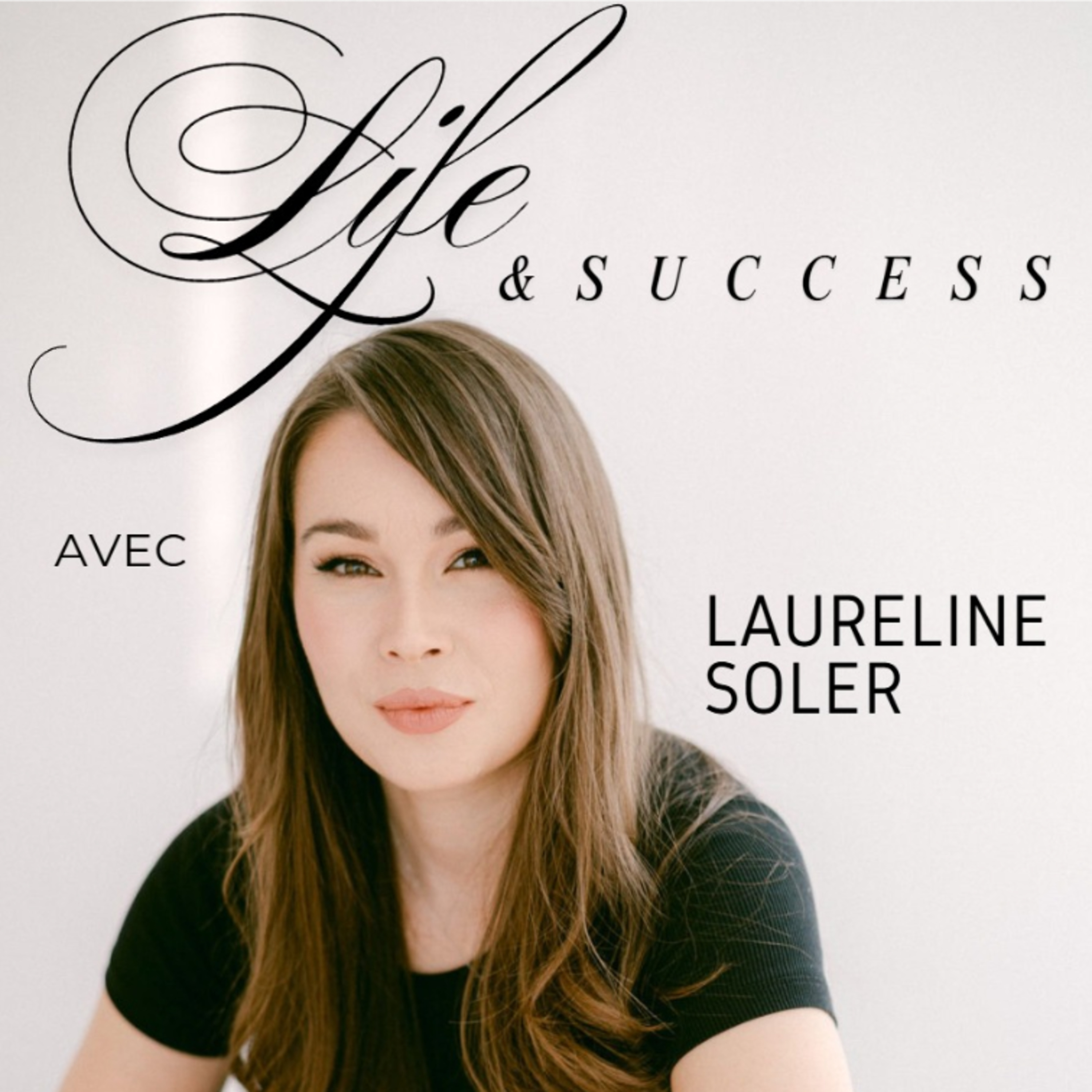 Life and Success podcast artwork