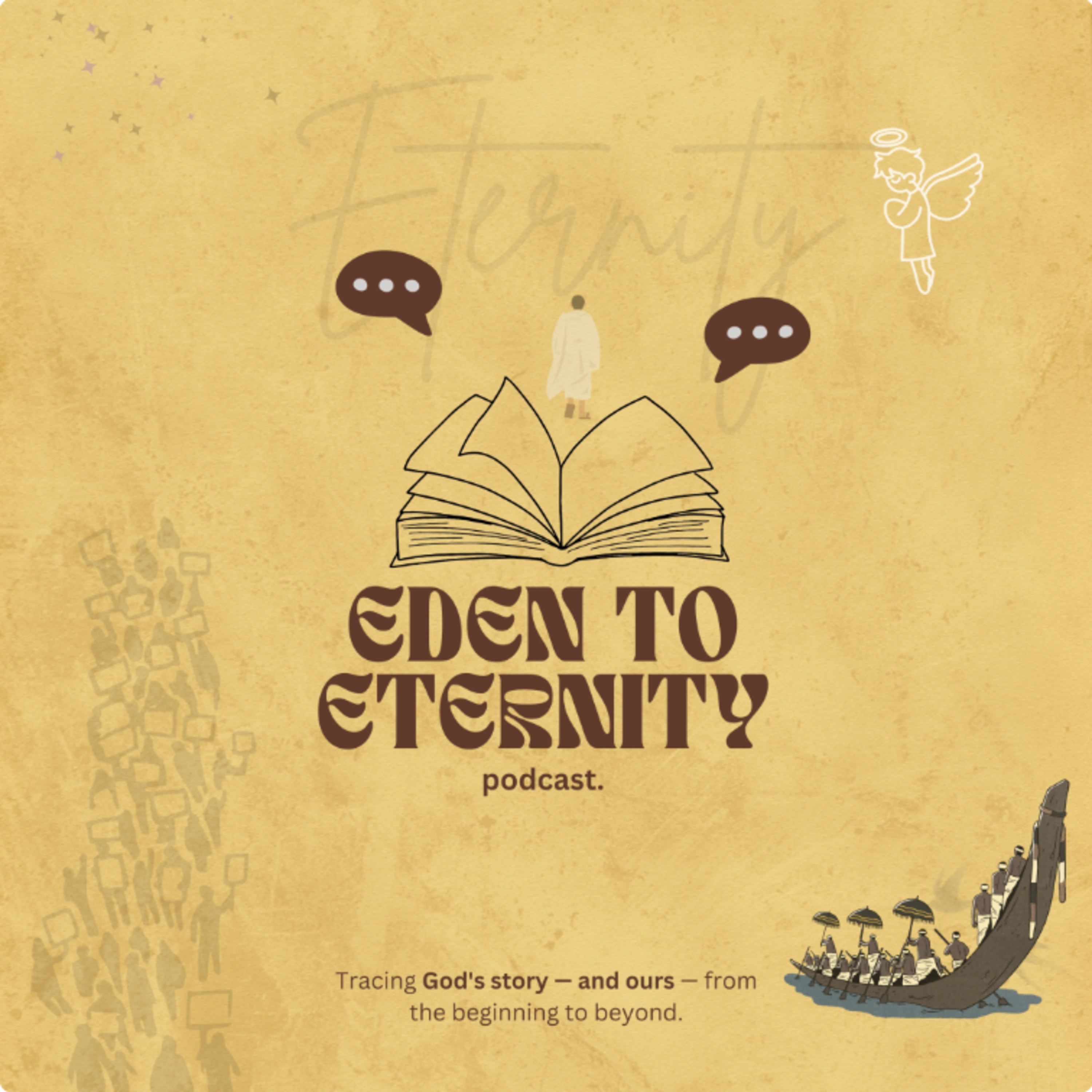 Eden.to.Eternity. podcast artwork