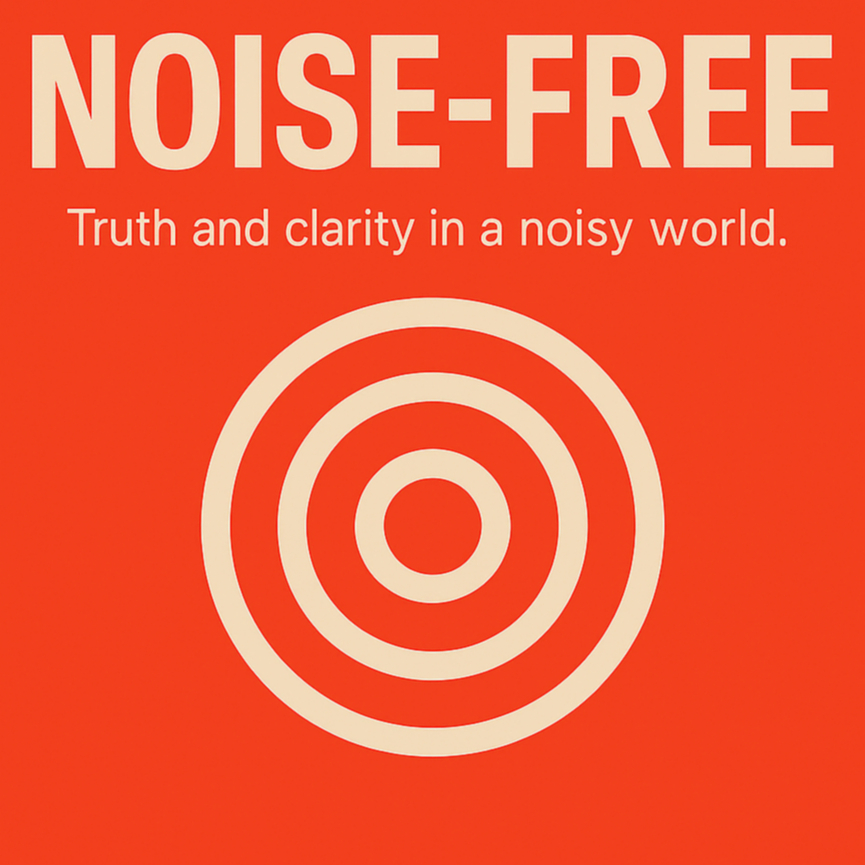 NOISE-FREE