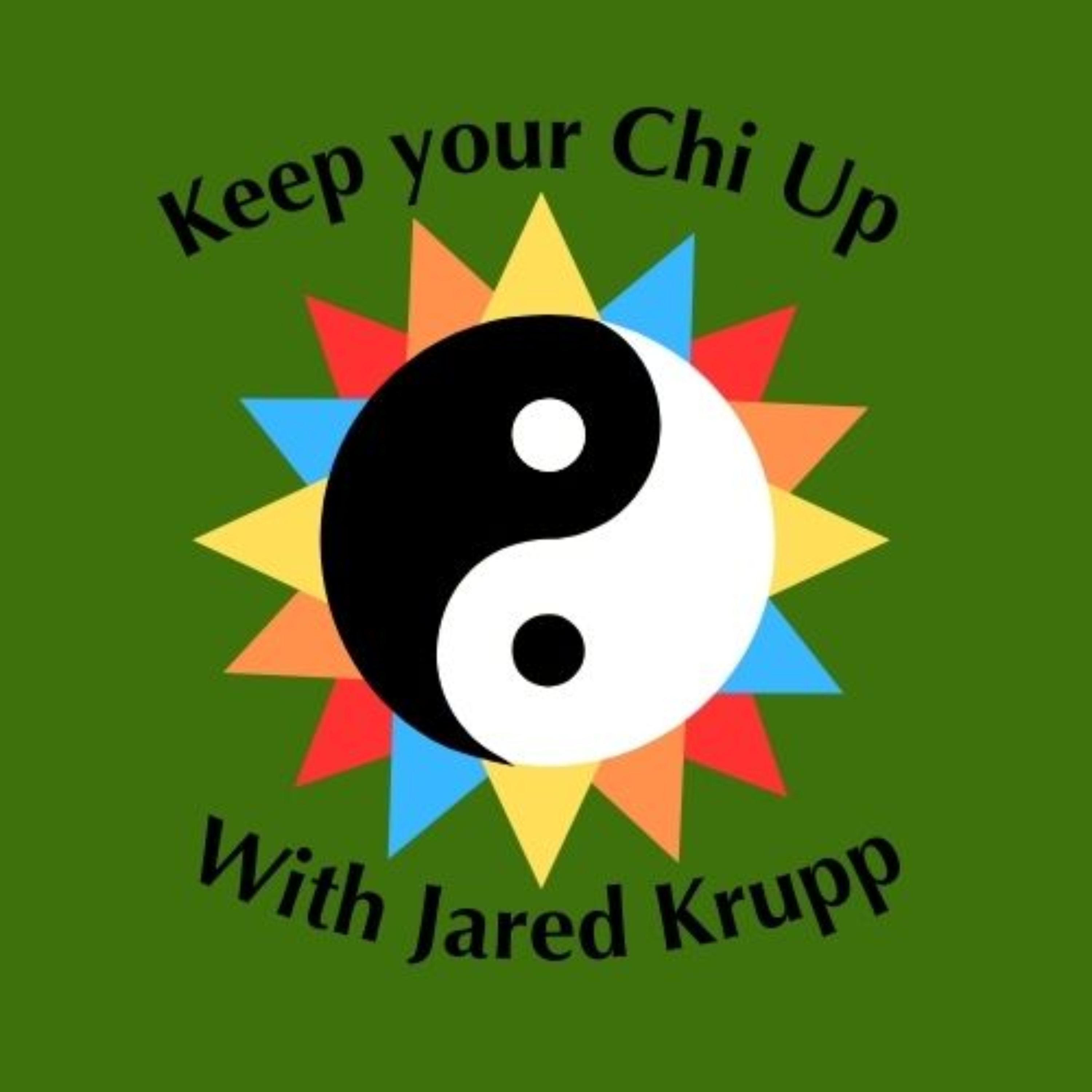 Keep Your Chi Up podcast artwork