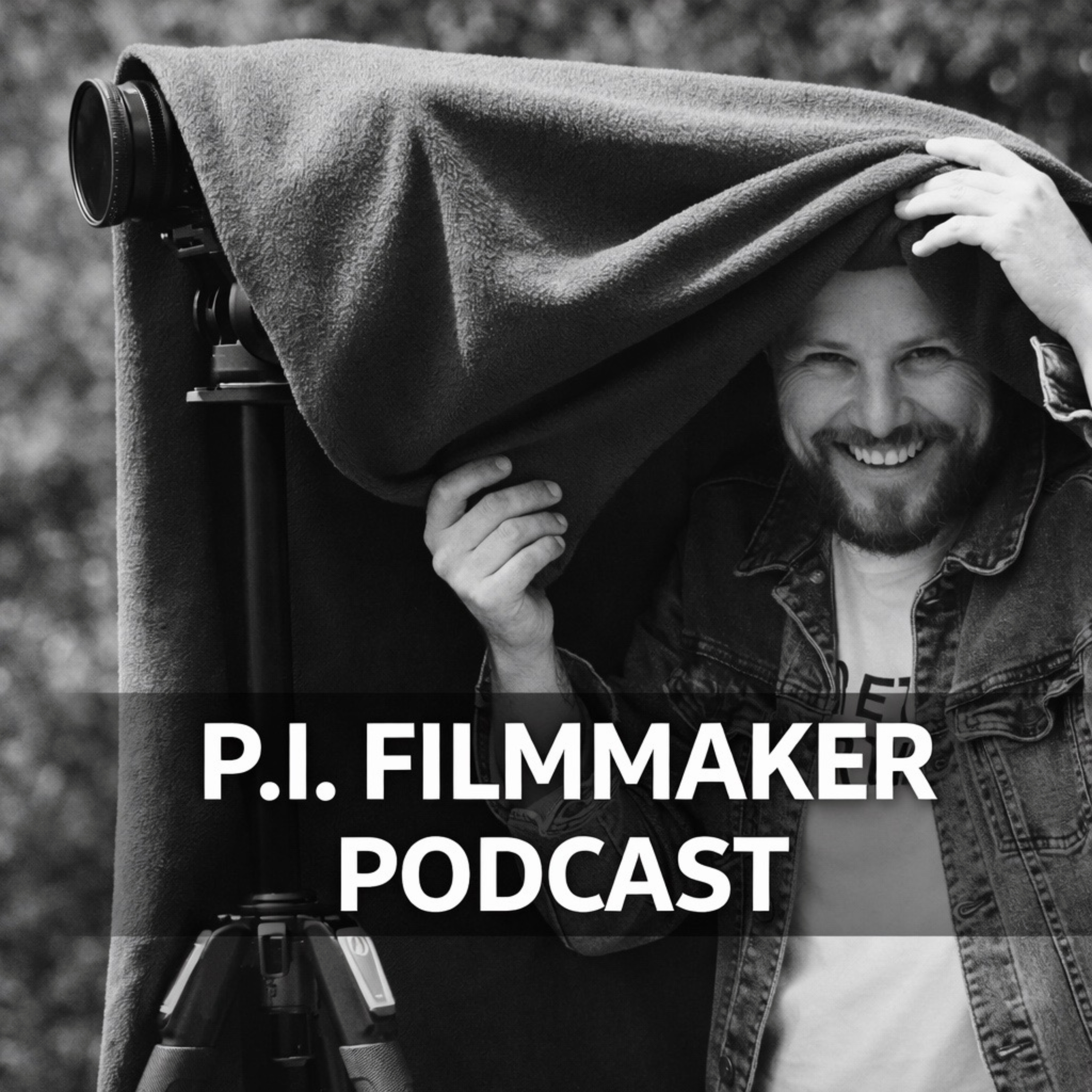 P.I. Filmmaker Podcast