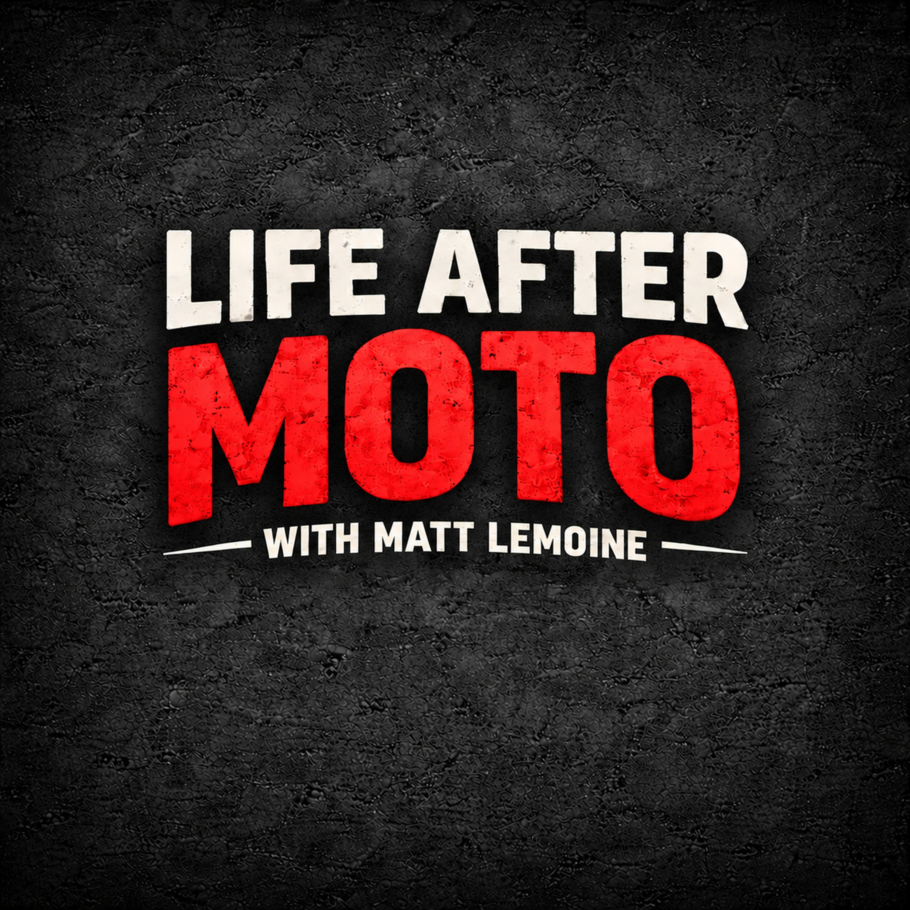 Matthew Grep Life After Moto Podcast by Matt Lemoine | Grep.FM