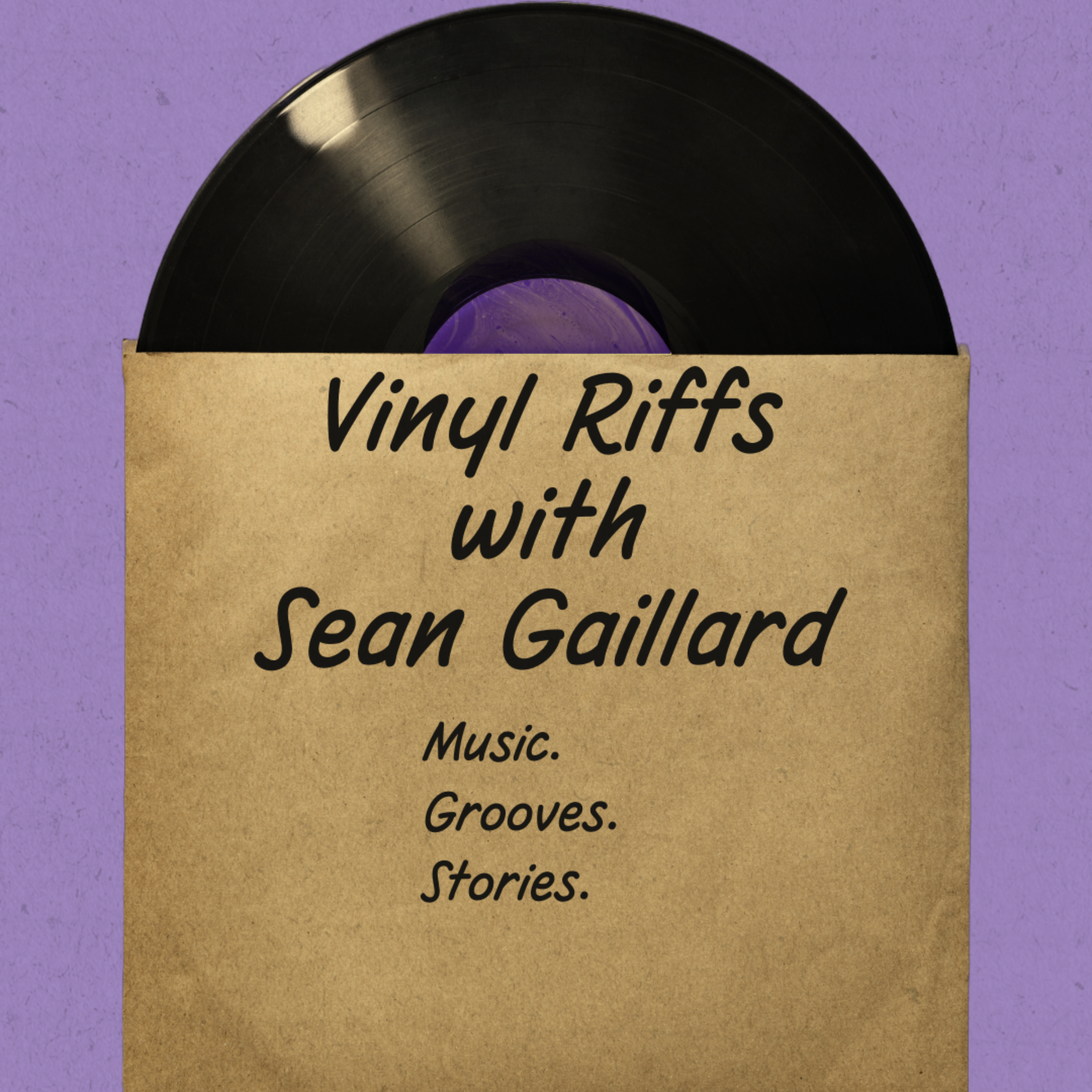 Vinyl Riffs with Sean Gaillard cover art