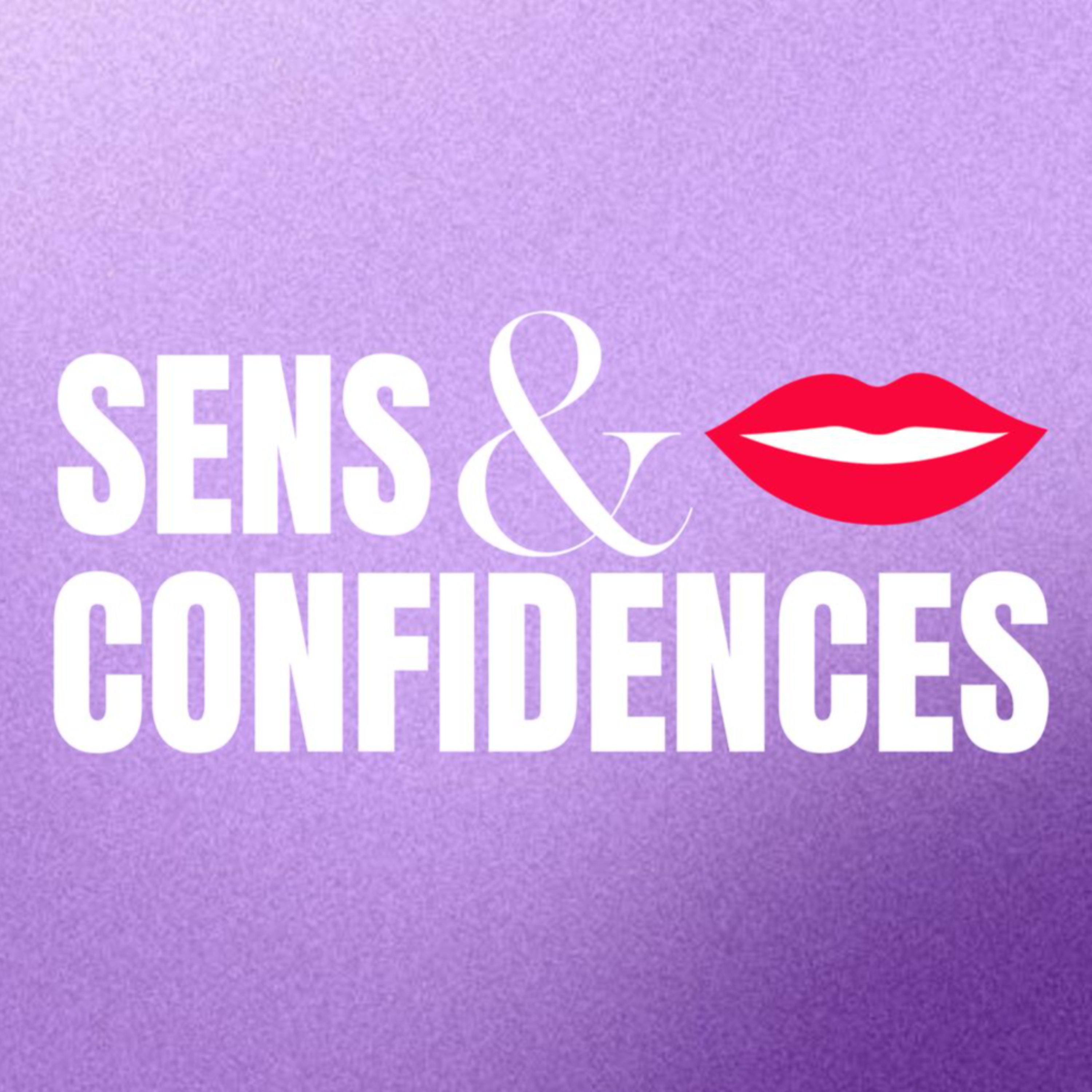 Sens & Confidences cover art