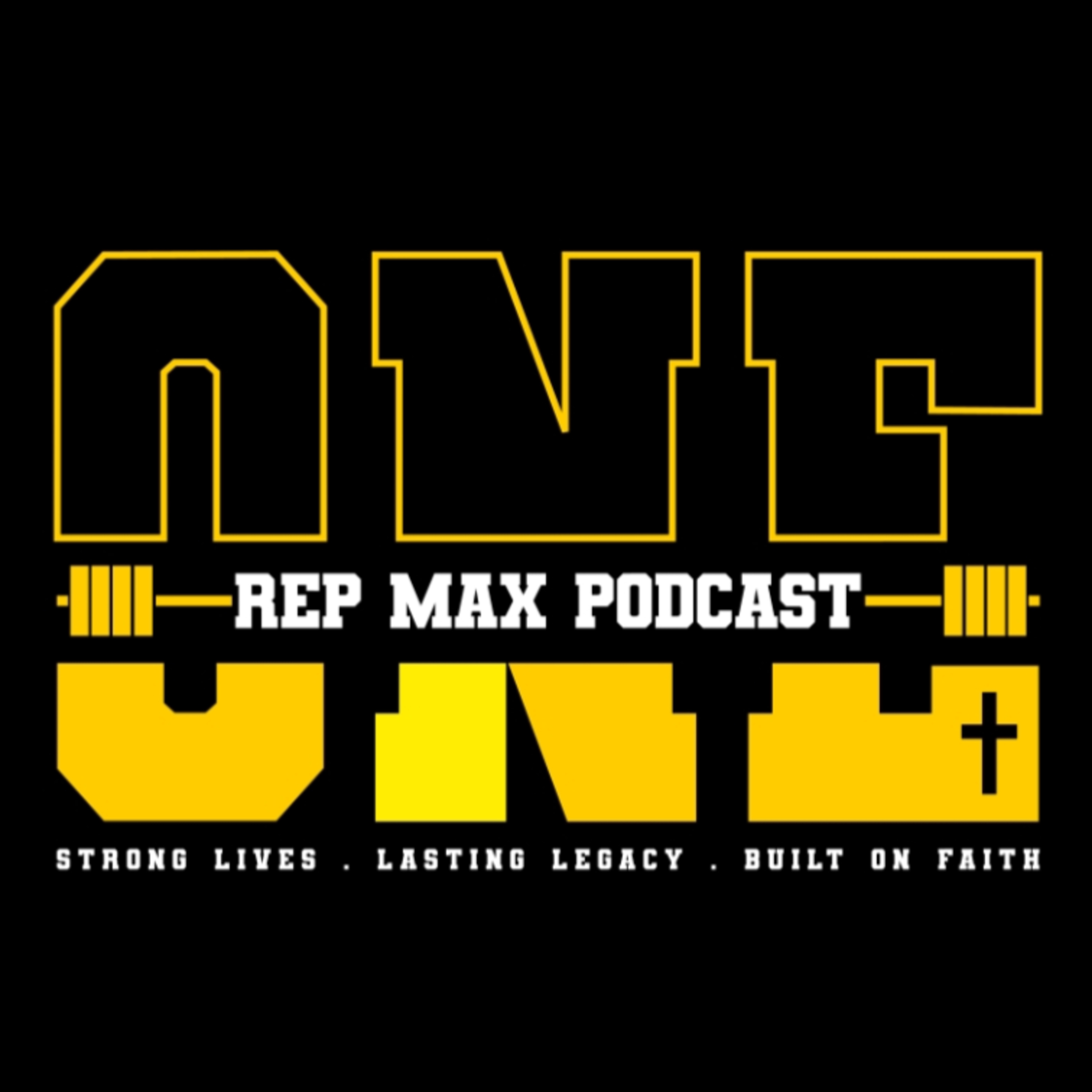 One Rep Max Podcast