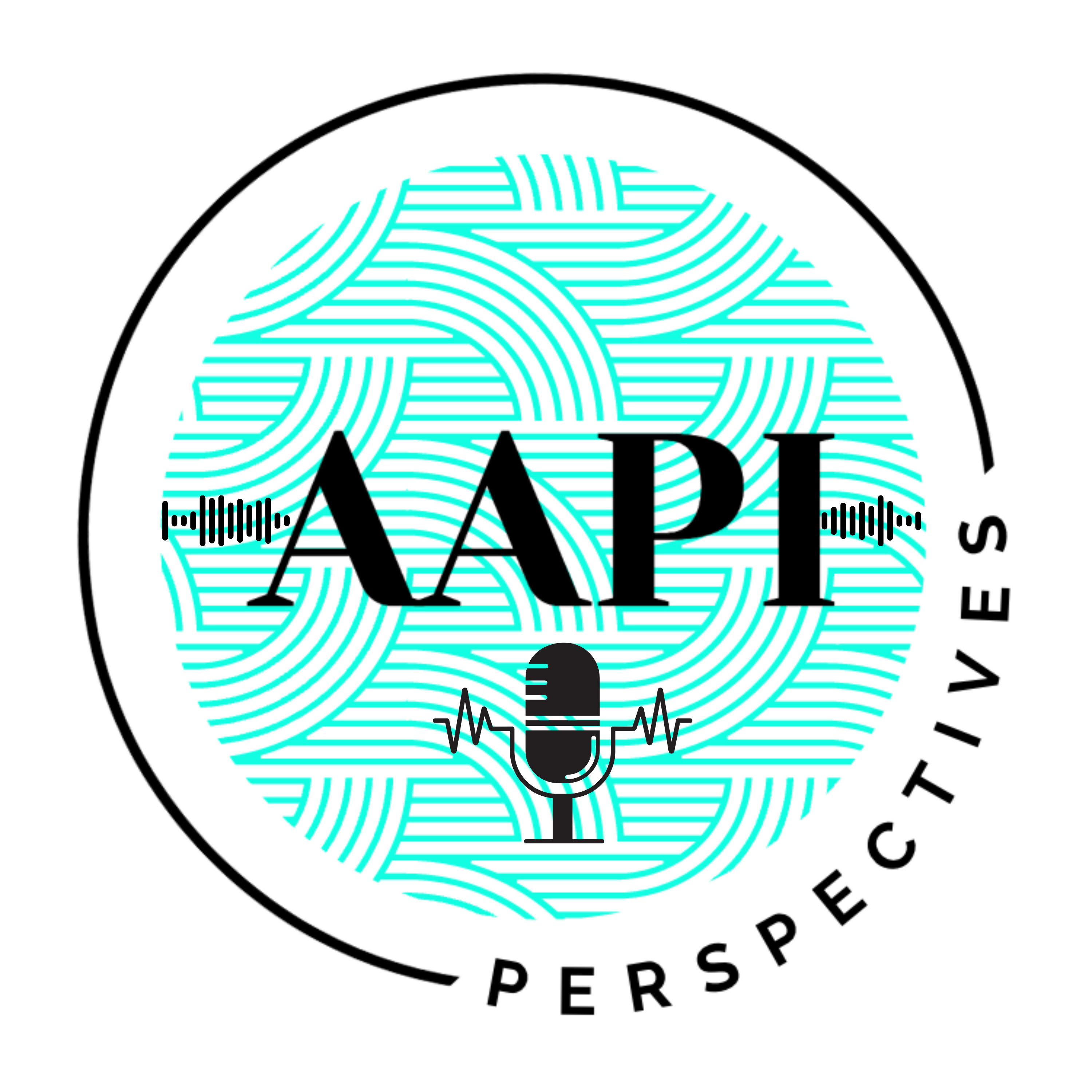 AAPI Perspectives: Stories, Struggle, and Solidarity cover art